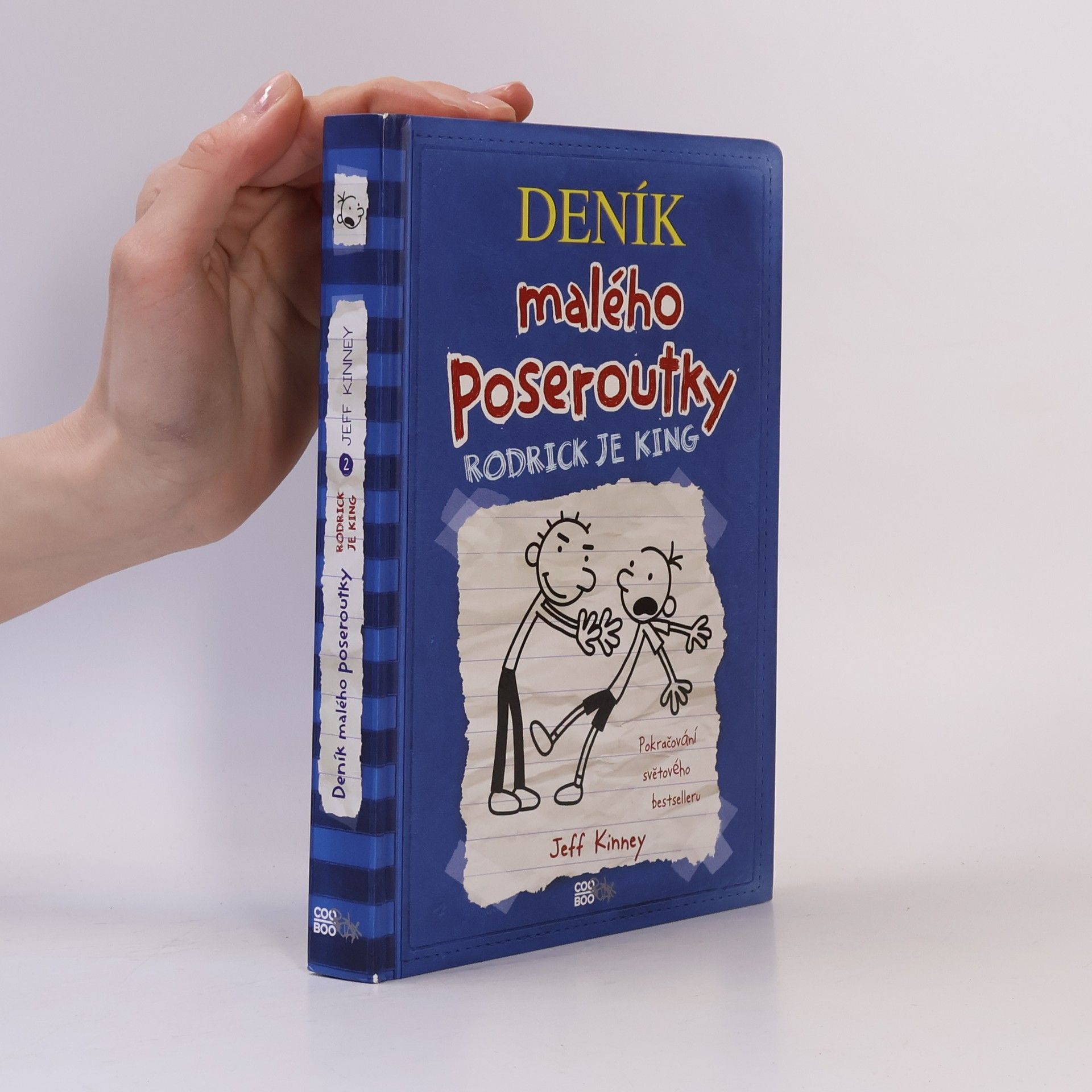 Jeff Kinney Deník malého poseroutky 2. Rodrick je king