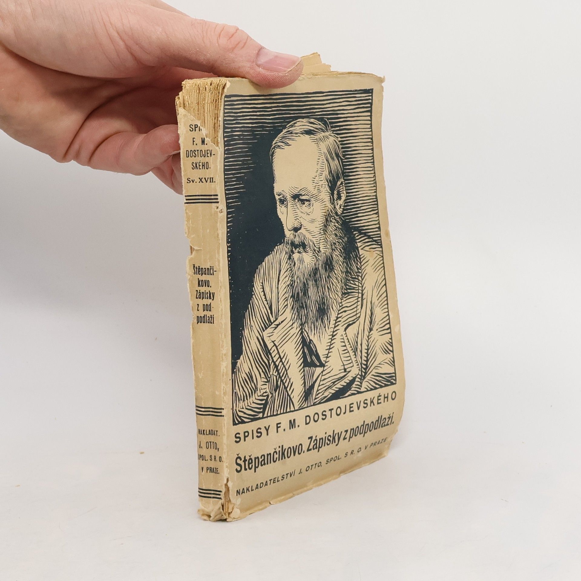 Fjodor Michailowitsch Dostojewski Stepančikovo a jeho obyvatelé. Ze zápisků neznámého. Zápisky z podzemí.