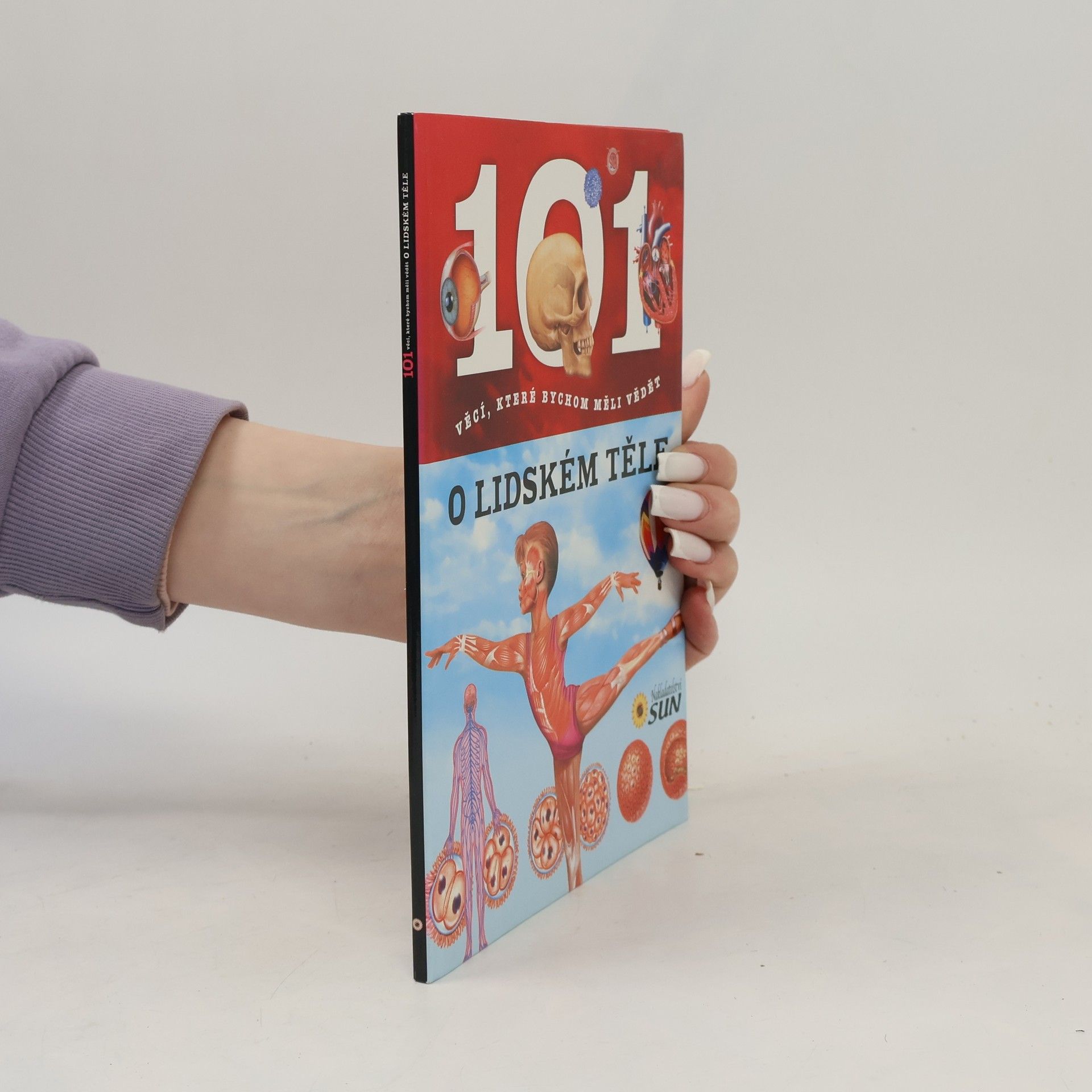 Autorenkollektiv 101 věcí, které bychom měli vědět o lidském těle