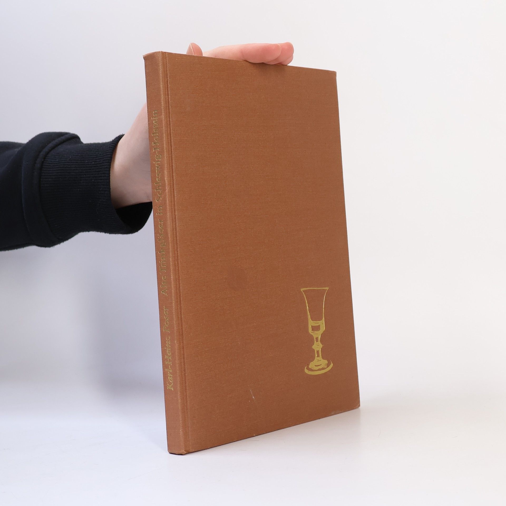 Karl-Heinz Poser Alte Trinkgläser in Schleswig-Holstein