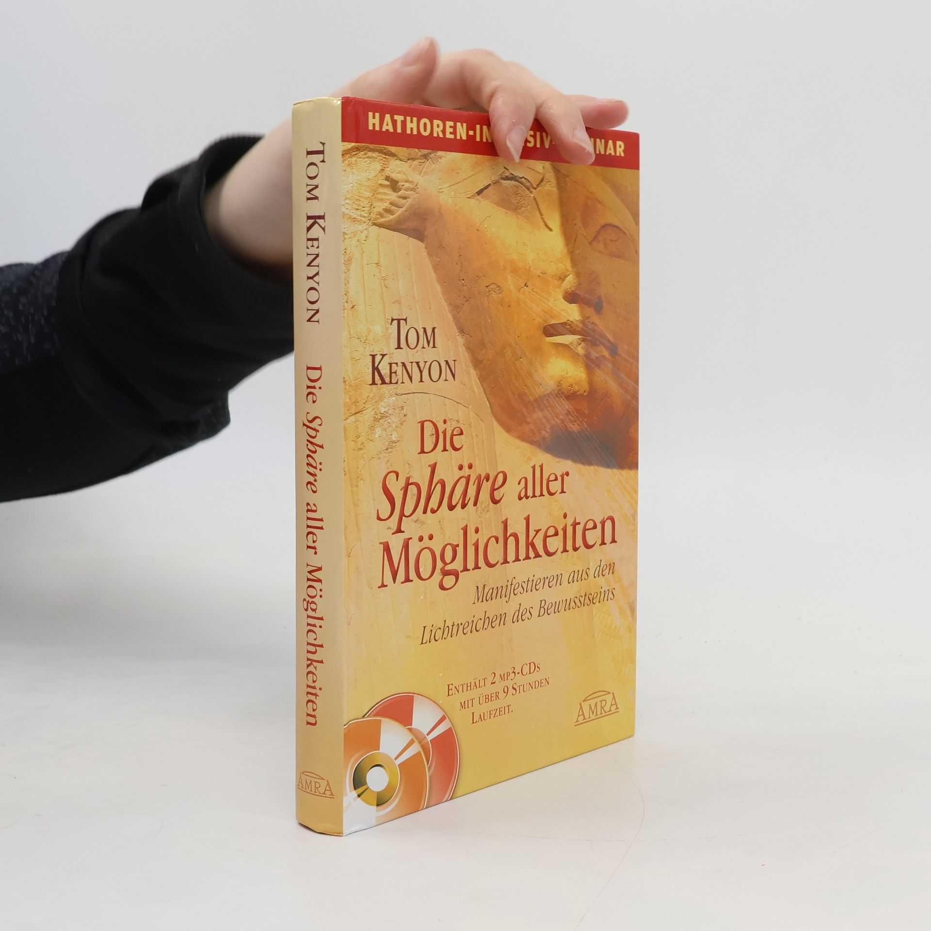 Tom Kenyon Die Sphäre aller Möglichkeiten