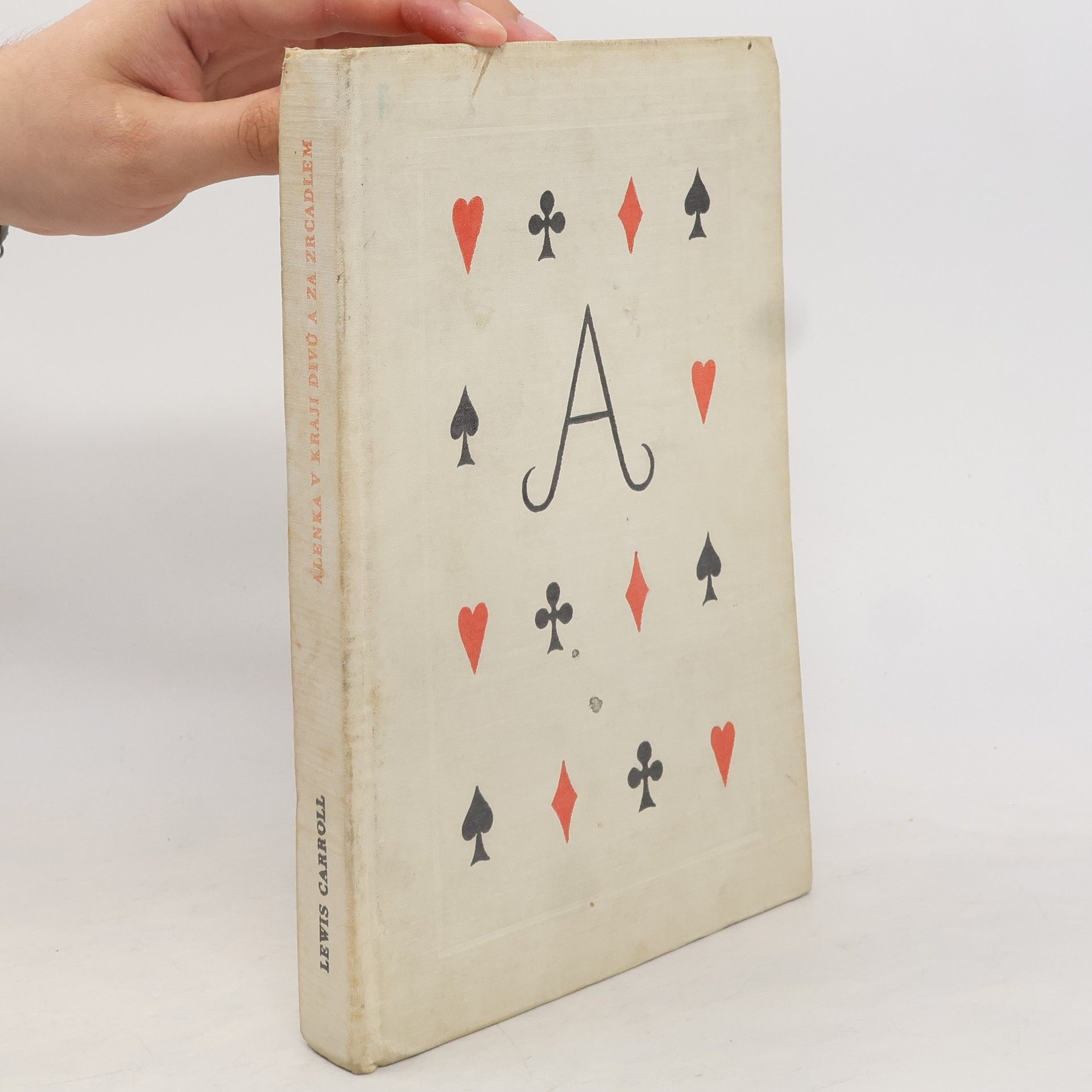 Lewis Carroll Alenka v kraji divů a za zrcadlem