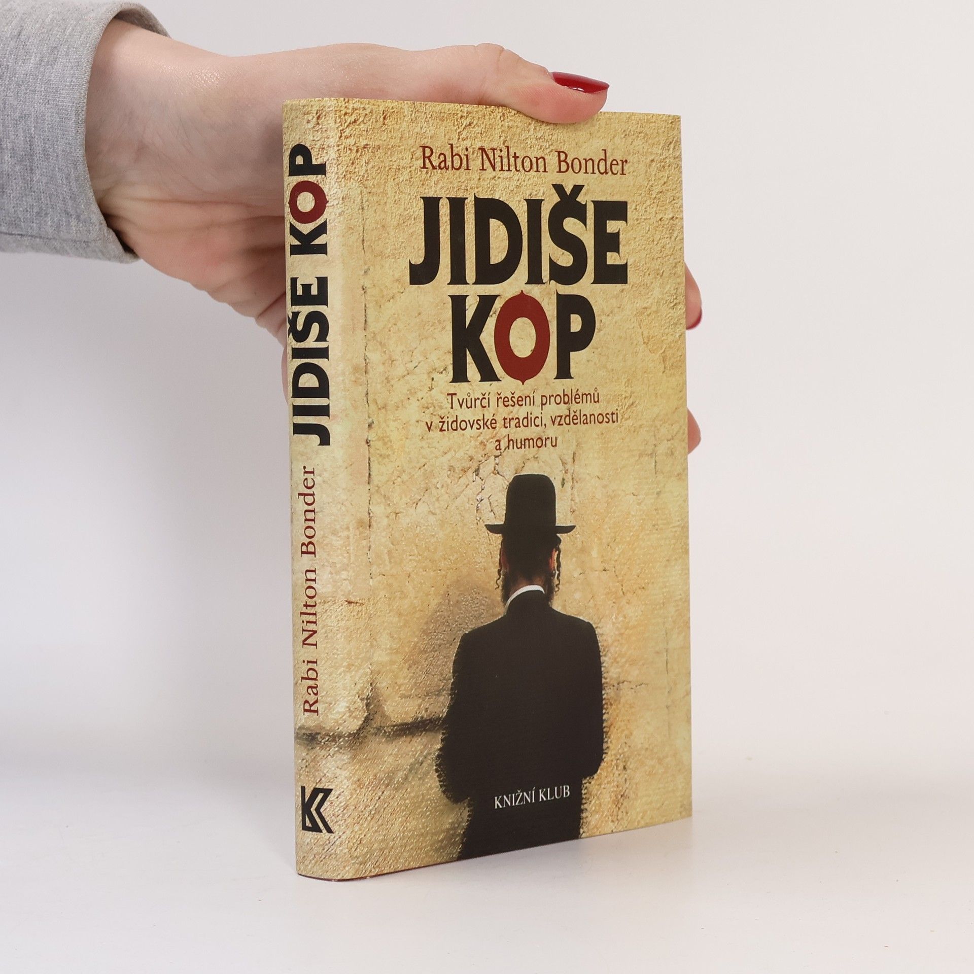 Nilton Bonder Jidiše kop: Tvůrčí řešení problémů v židovské tradici, vzdělanosti a humoru