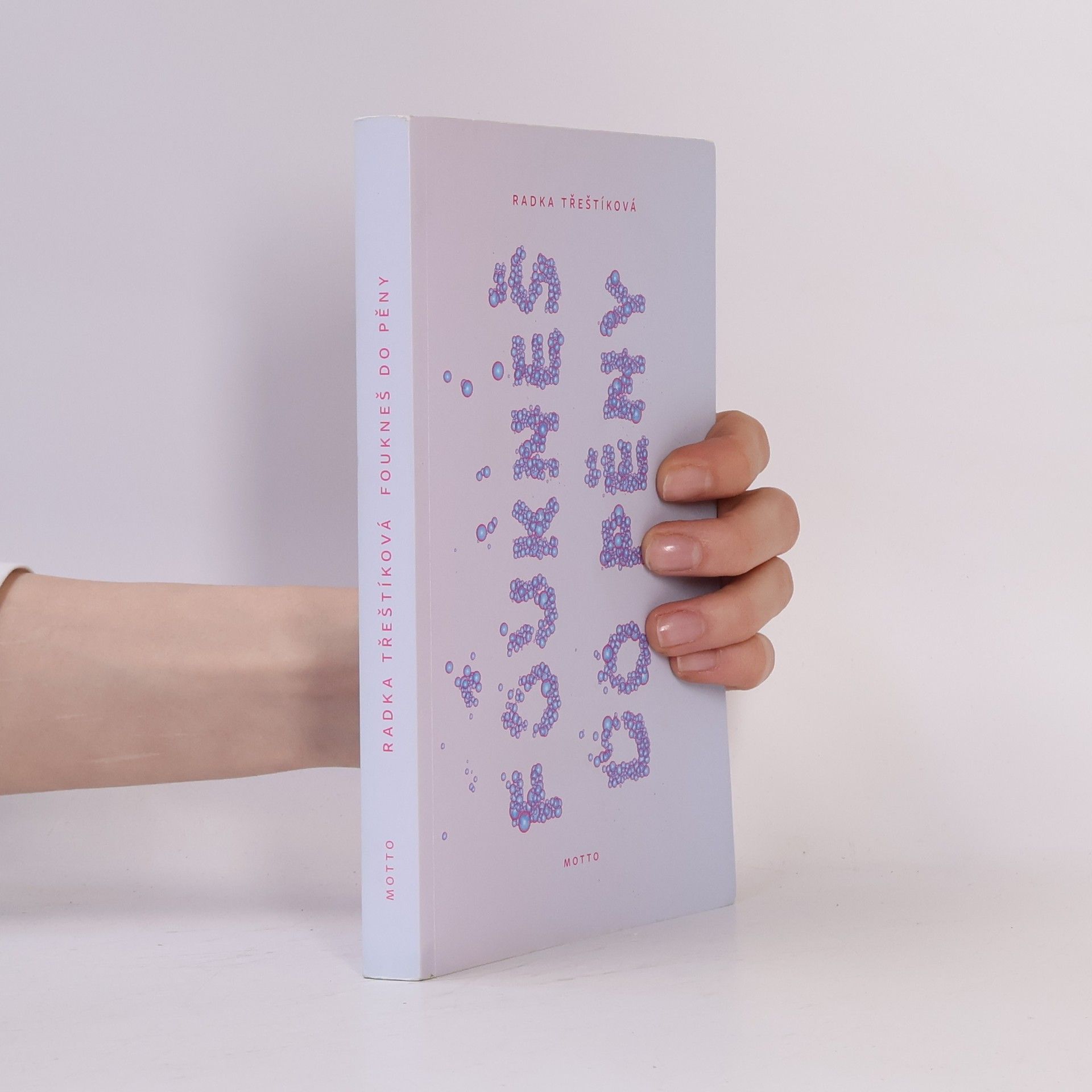 Radka Třeštíková Foukneš do pěny