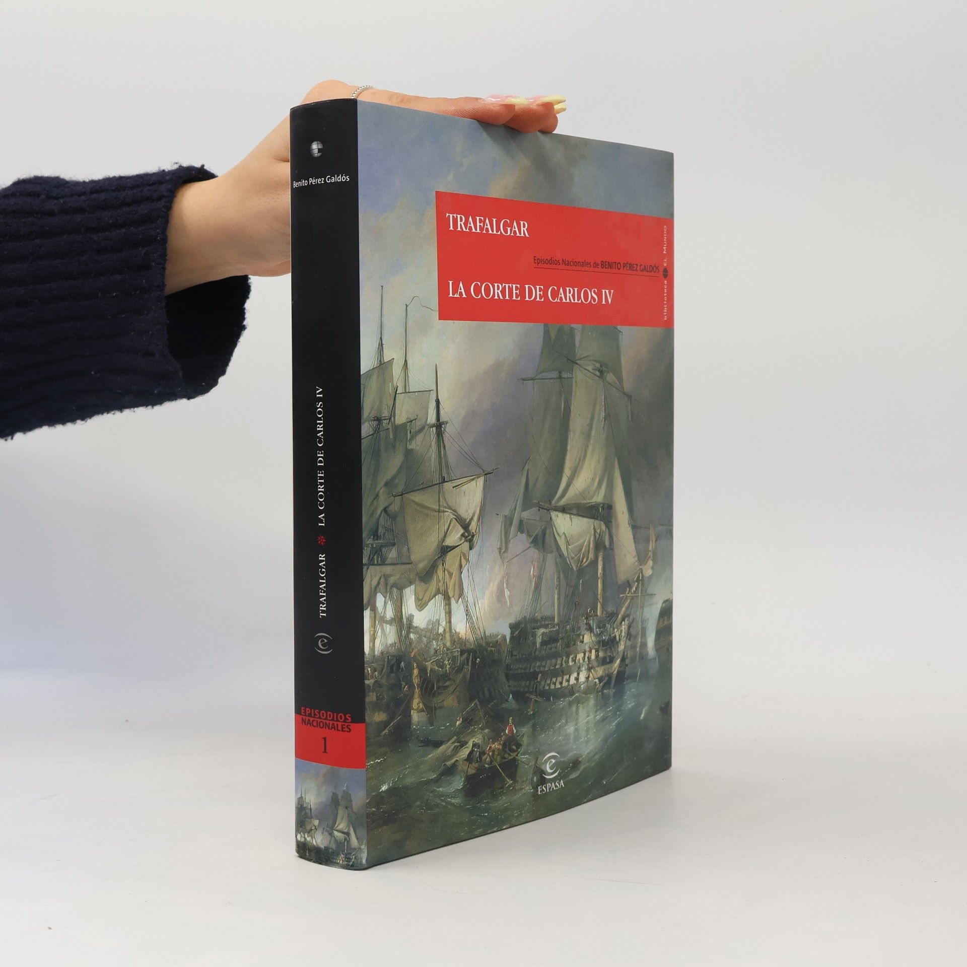 Benito Pérez Galdós La Corte de Carlos IV 1