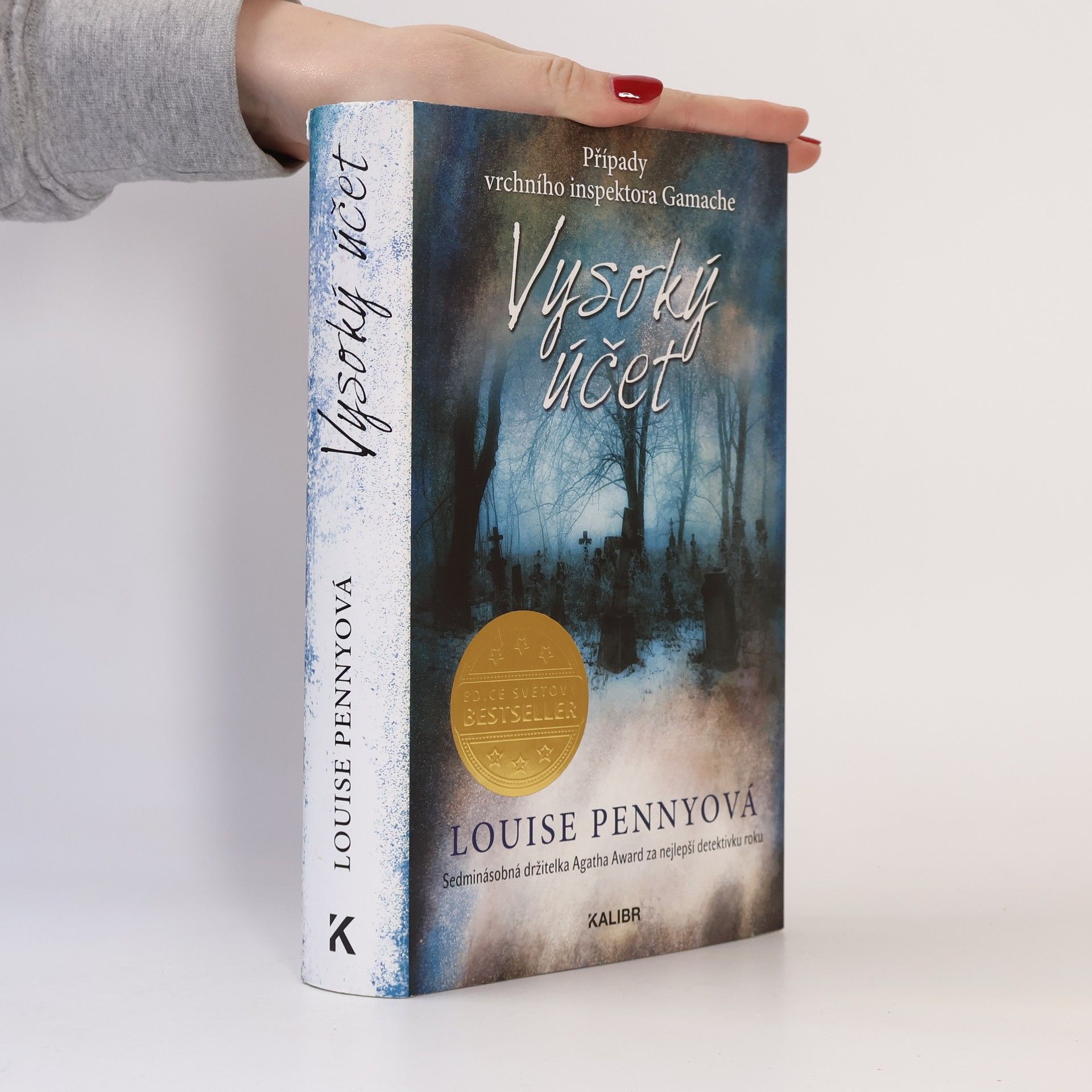Louise Penny Vysoký účet