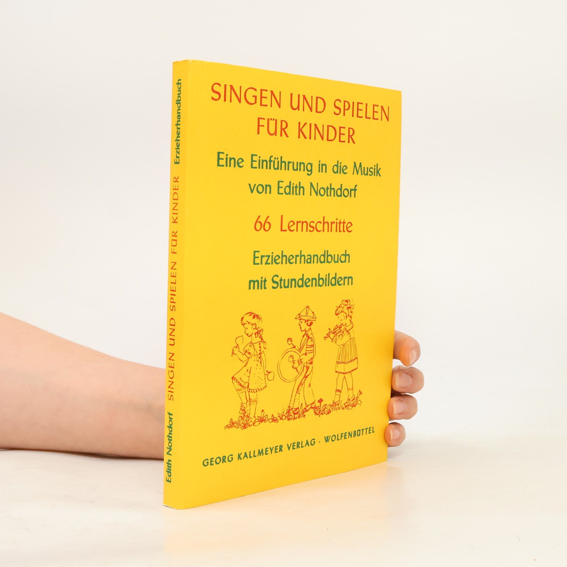 Edith Nothdorf Singen und Spielen für Kinder