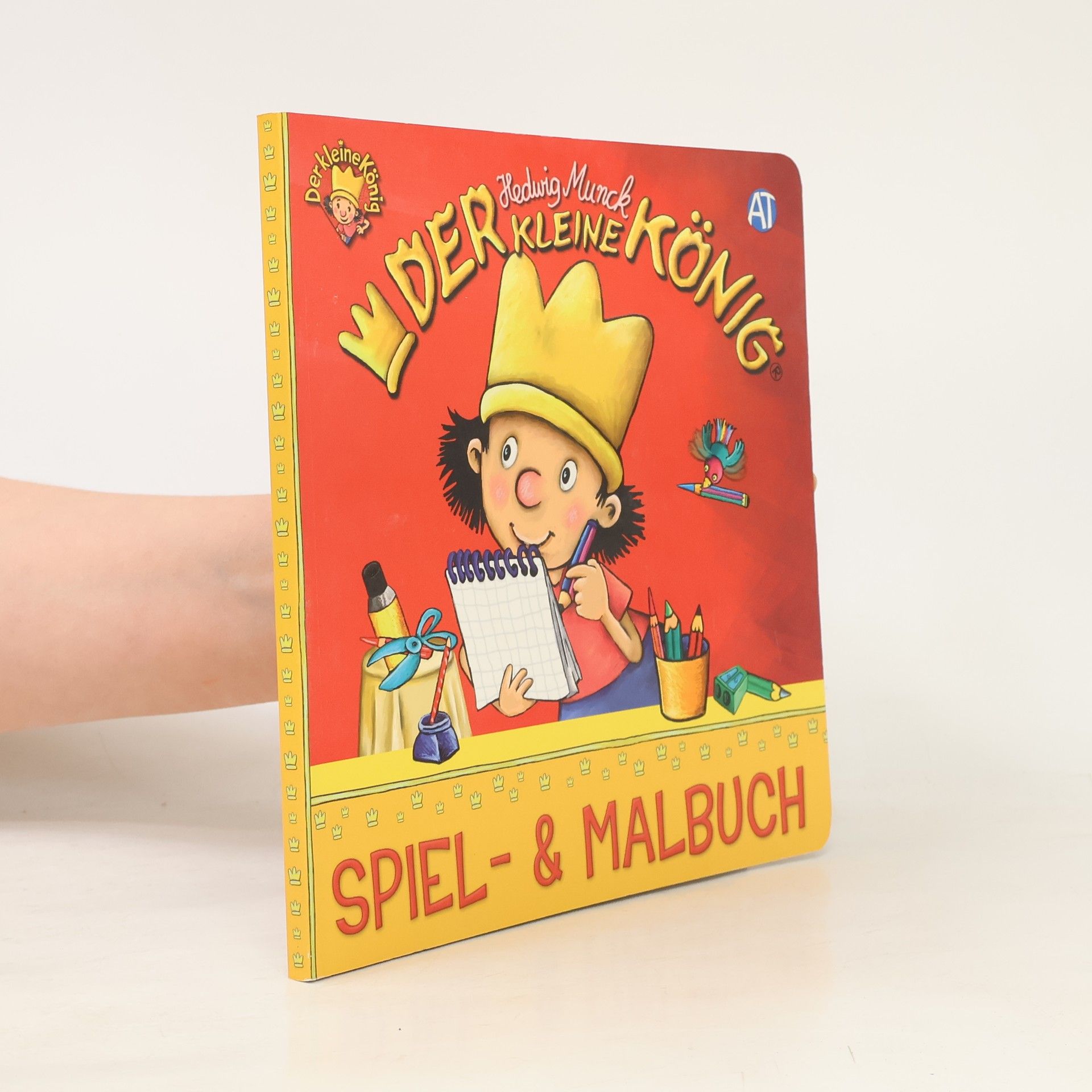 Hedwig Munck Der kleine König - Spiel- und Malbuch
