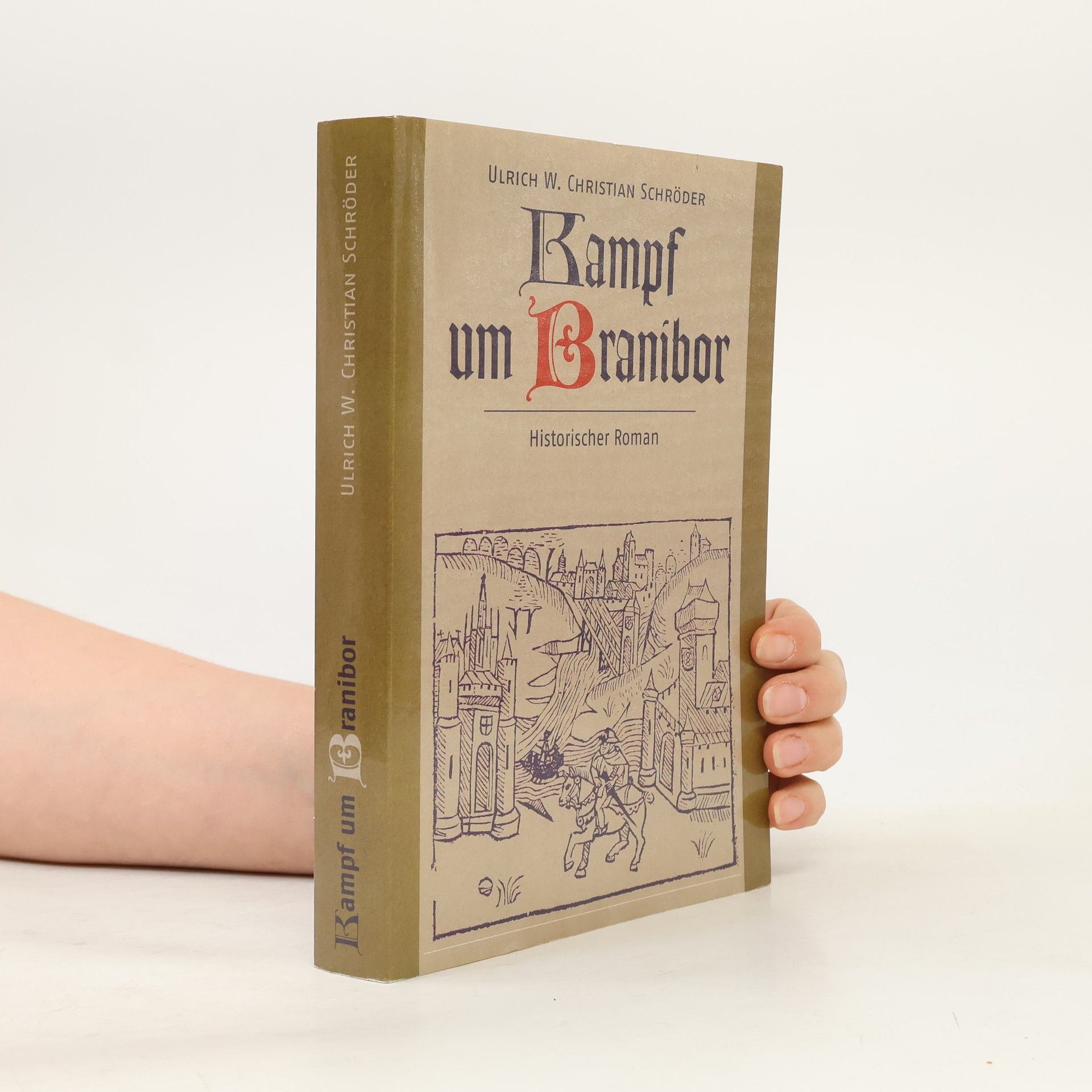 Ulrich W. Christian Schröder Kampf um Branibor