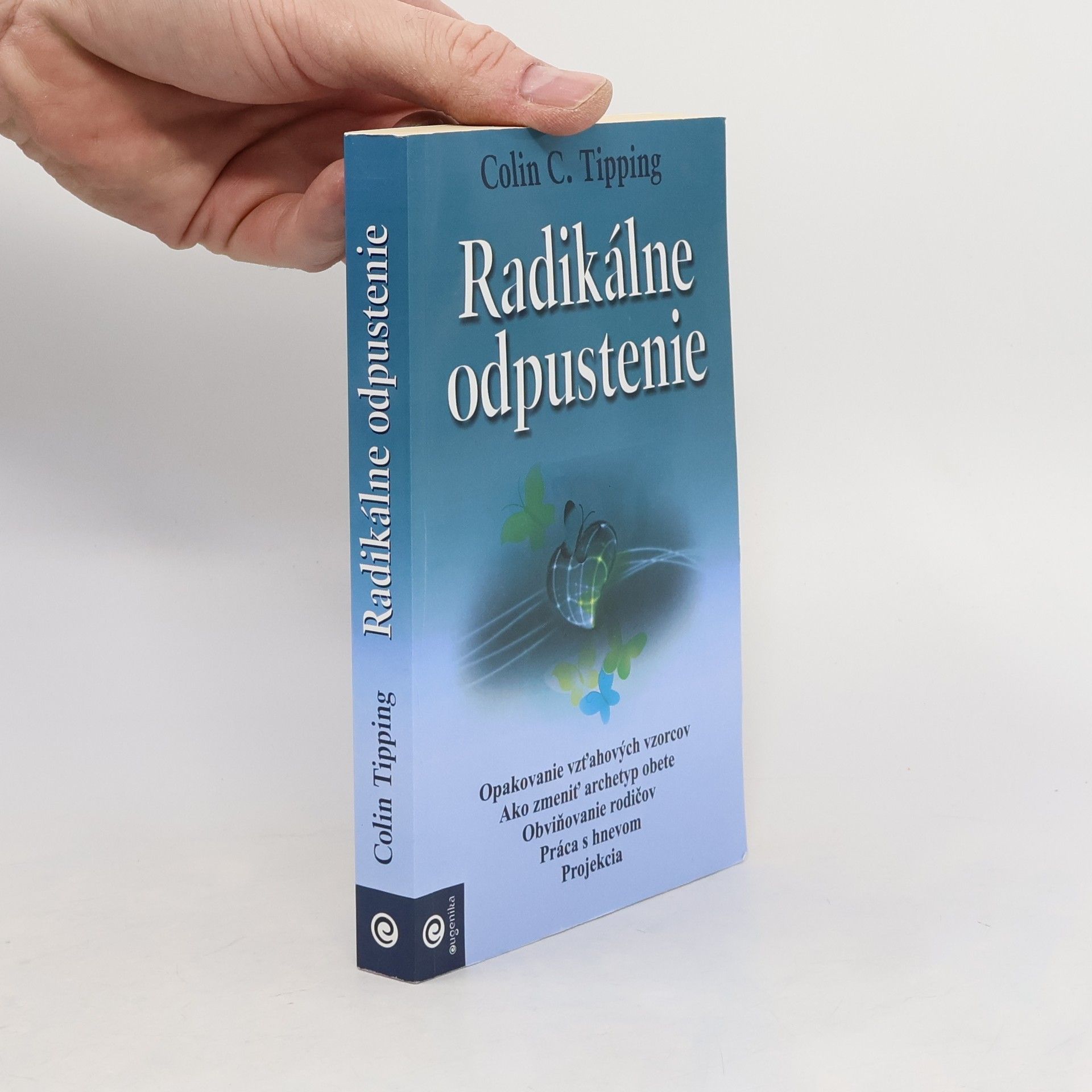 Colin Tipping Radikálne odpustenie