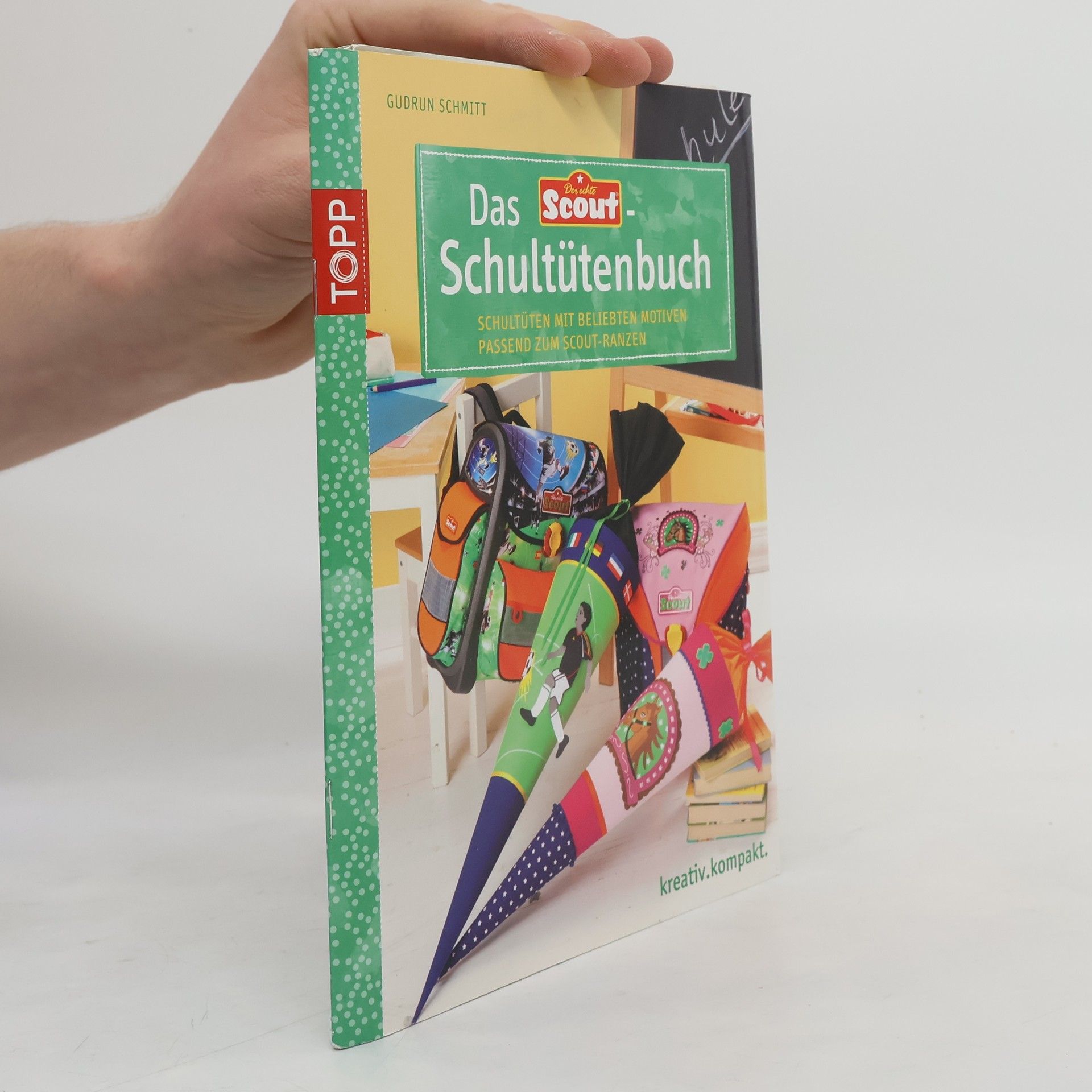 Gudrun Schmitt Das Der-echte-Scout-Schultütenbuch