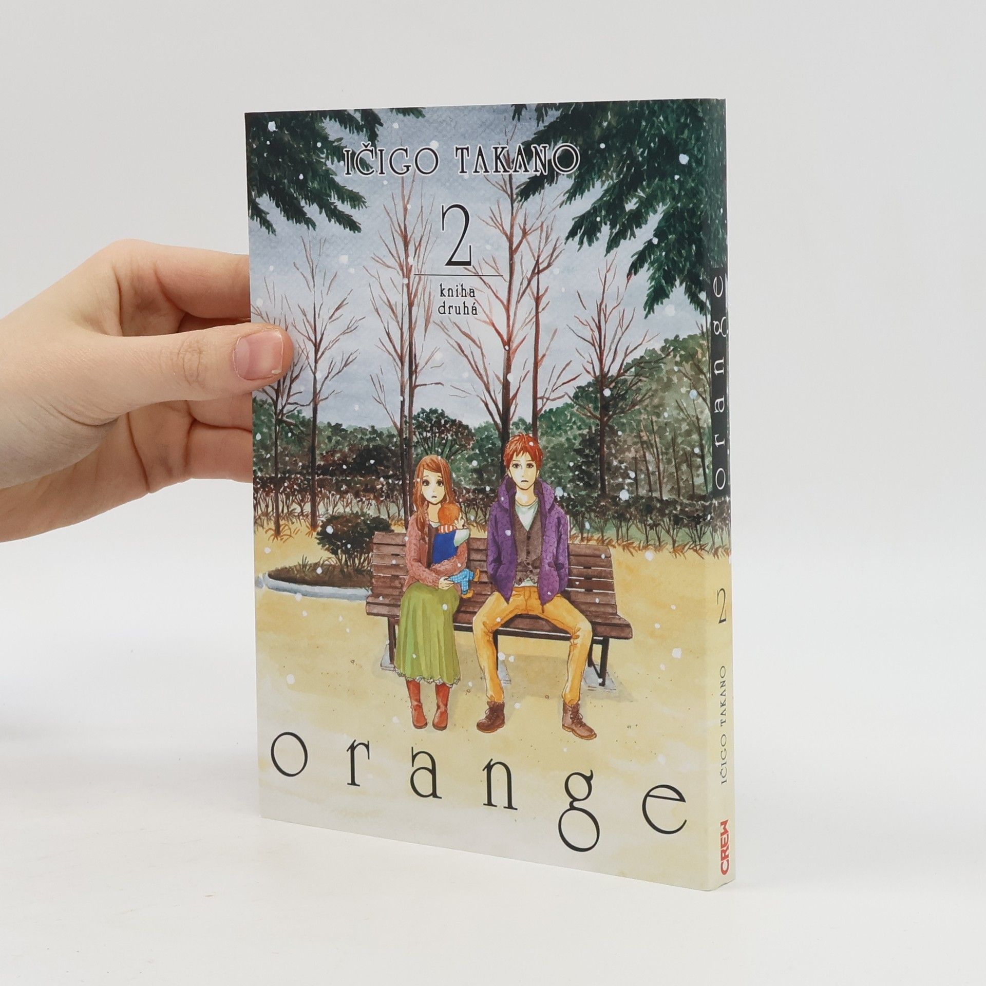 Orange. Kniha druhá