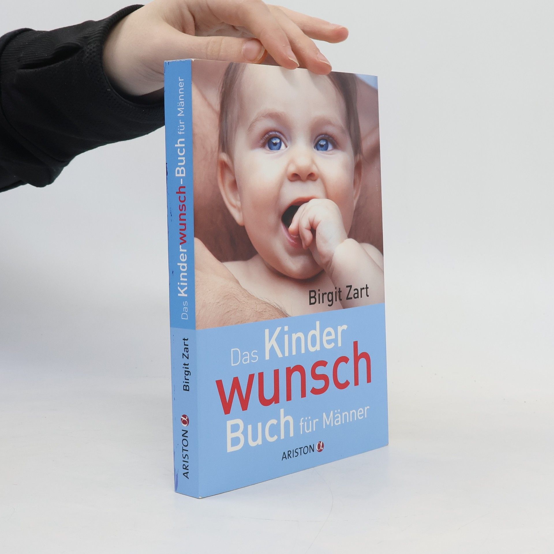 Birgit Zart Das Kinderwunsch: Buch für Männer