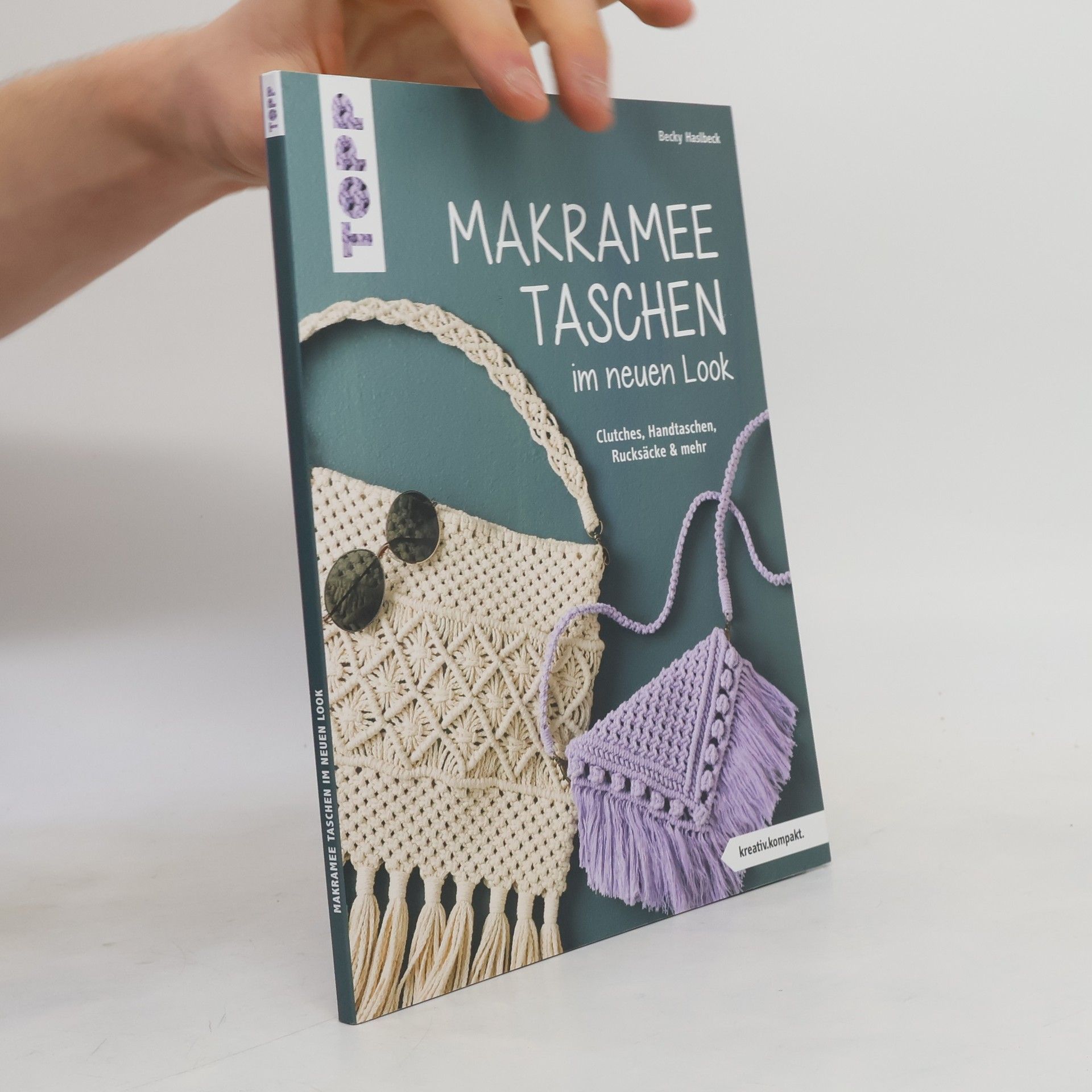 Rebecca Haslbeck Makramee-Taschen im neuen Look (kreativ.kompakt)