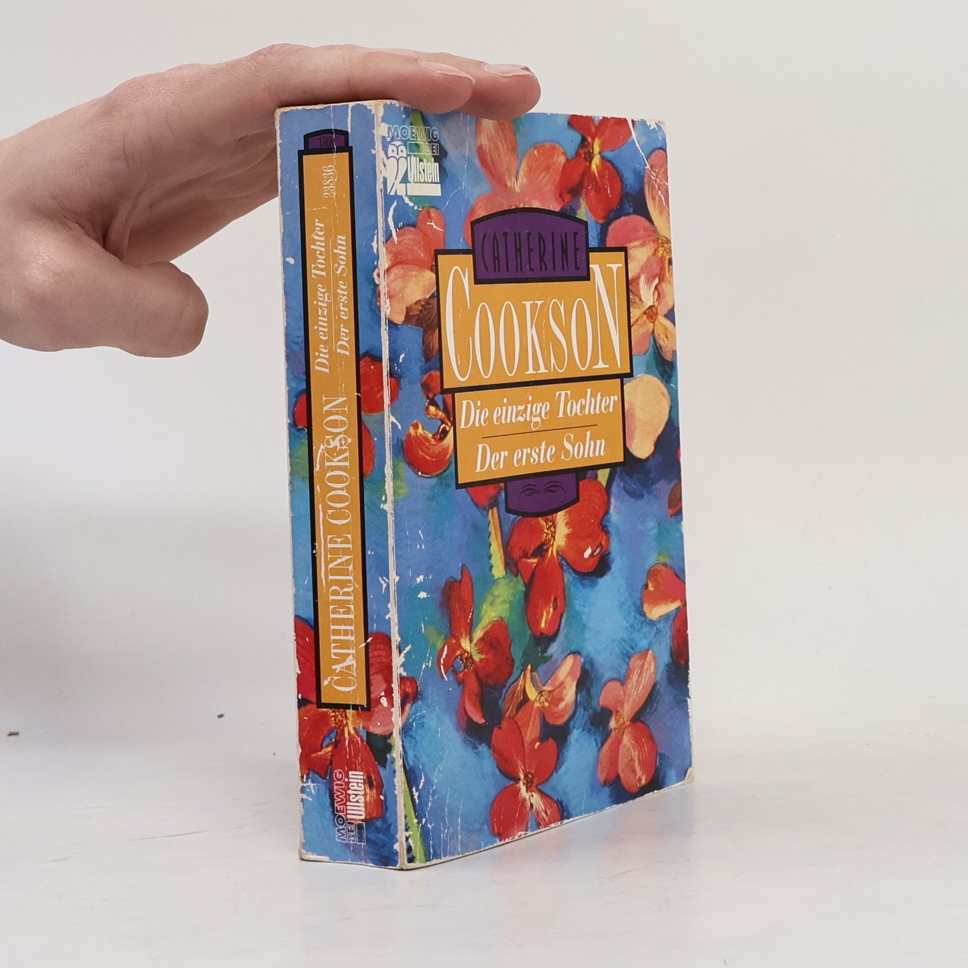 Catherine Cookson Die einzige Tochter. Der erste Sohn