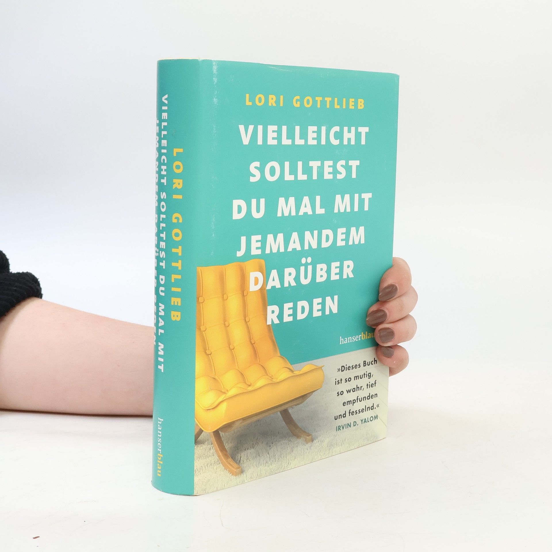 Lori Gottlieb Vielleicht solltest du mal mit jemandem darüber reden