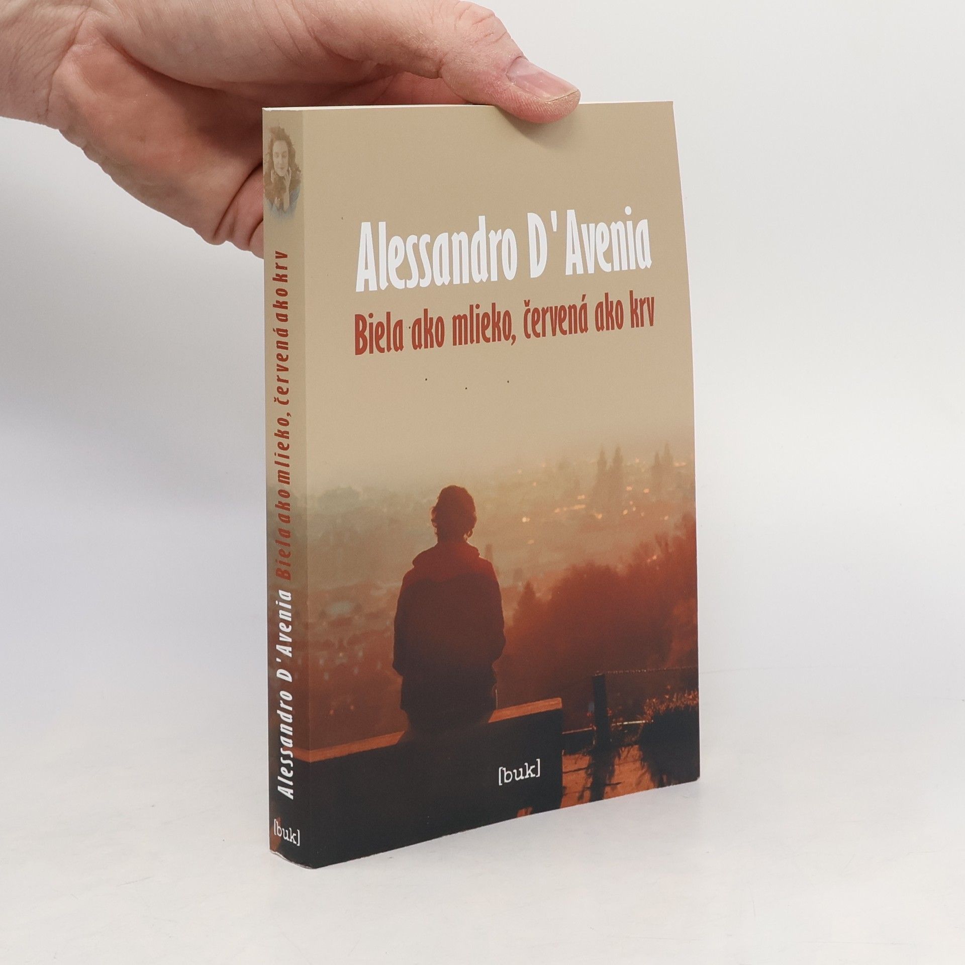 Alessandro D. Avenia Biela ako mlieko, červená ako krv