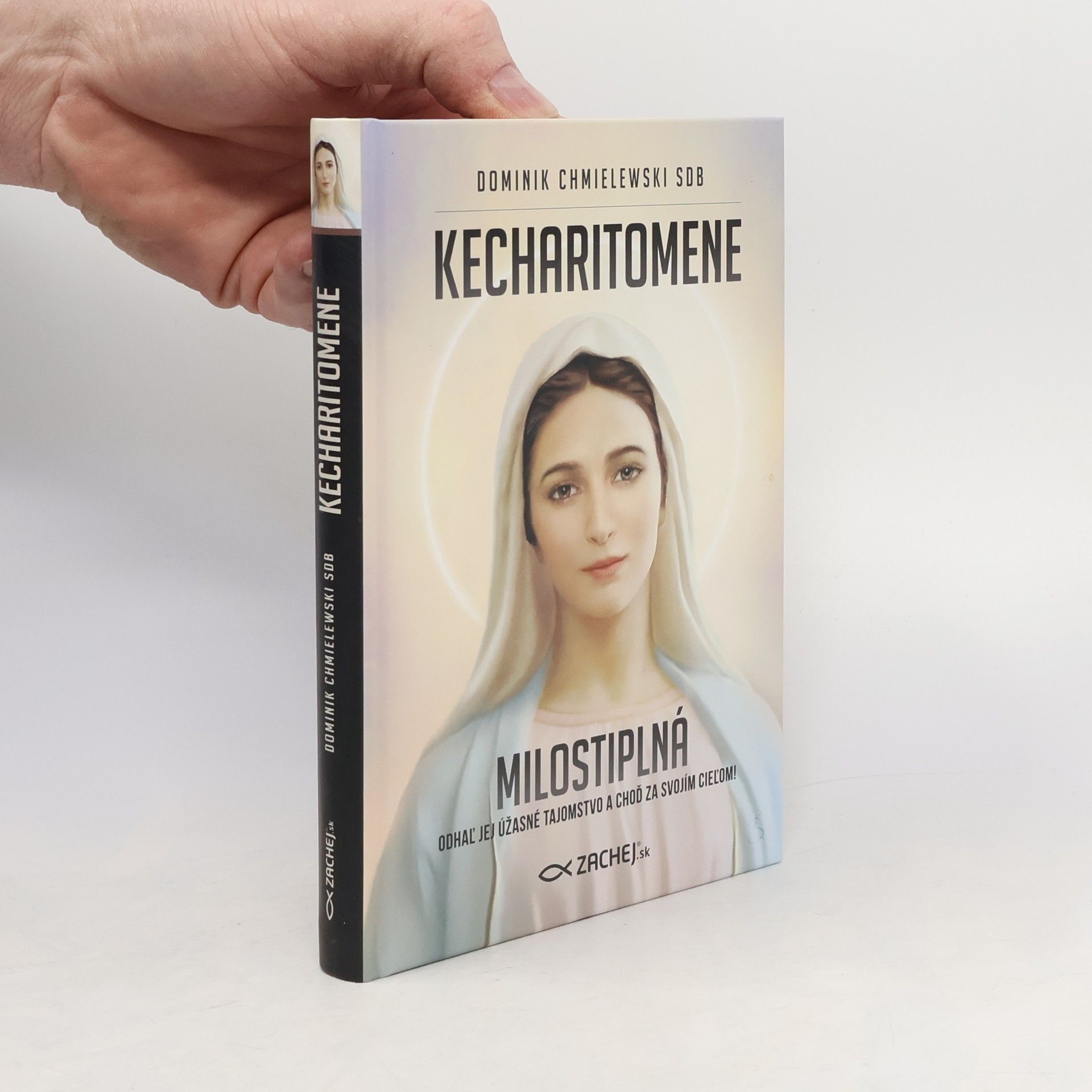 Dominik Chmielewski Kecharitomene: Milostiplná