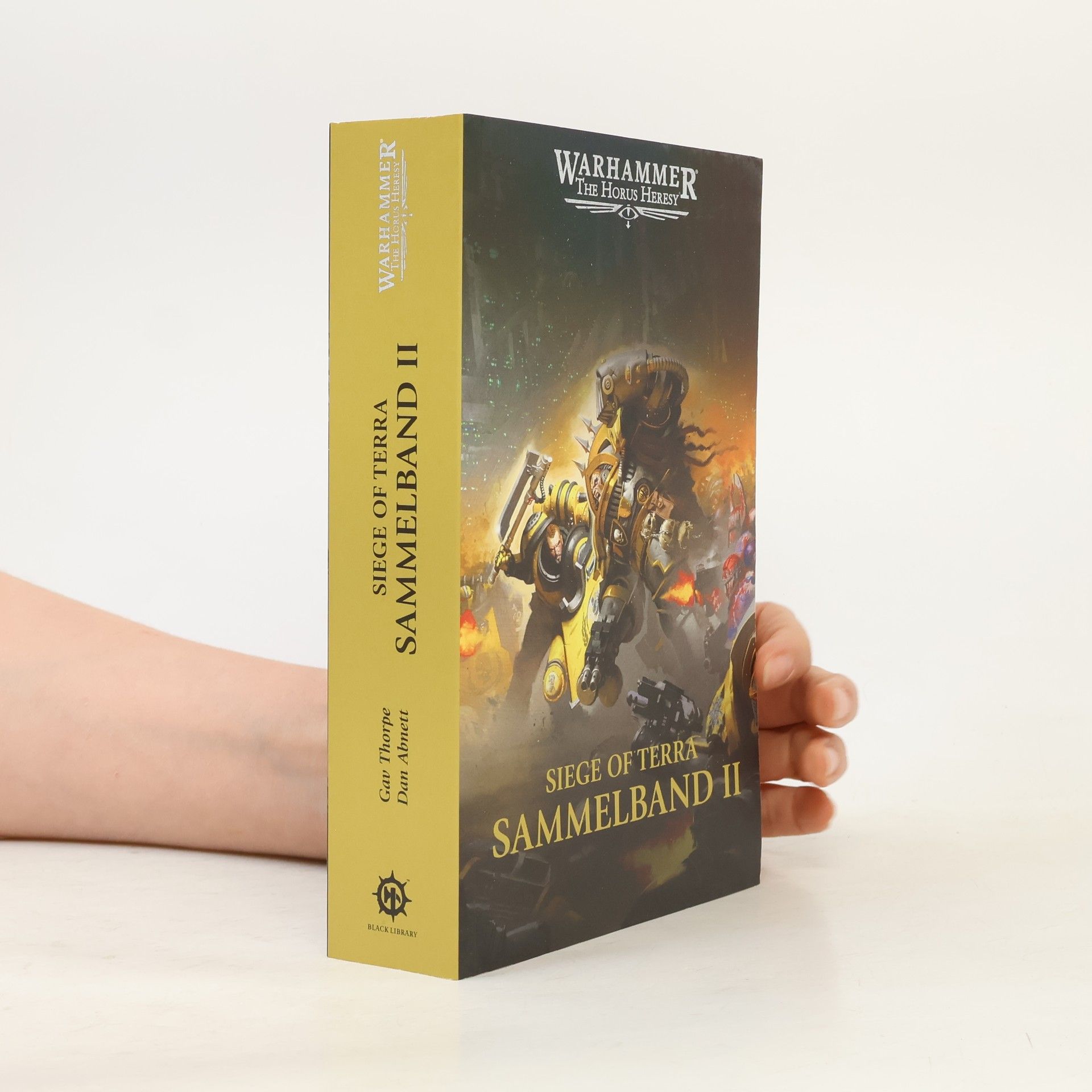 Gav Thorpe The Horus Heresy - Siege of Terra - Sammelband 02