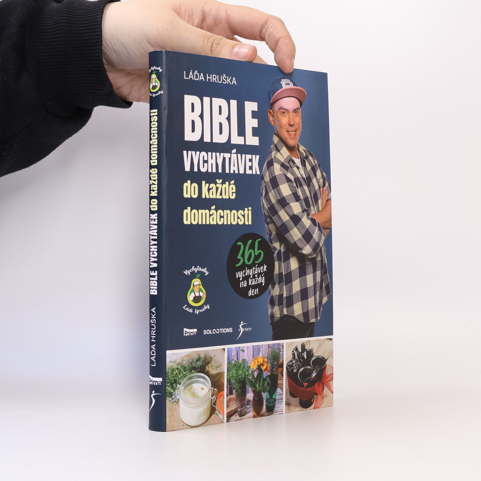 Láďa Hruška Bible vychytávek do každé domácnosti