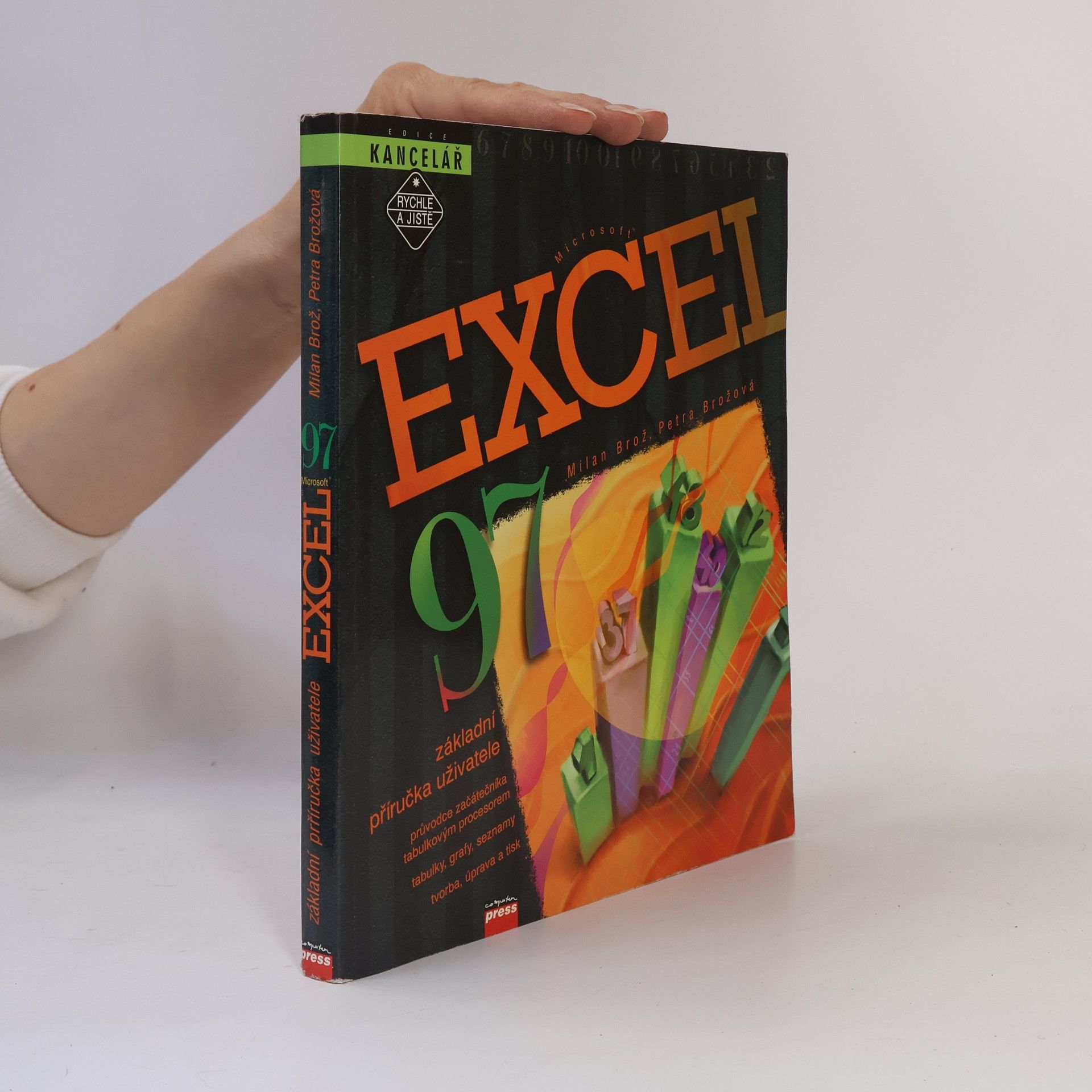 Petra Brožová Microsoft Excel 97. Základní příručka uživatele