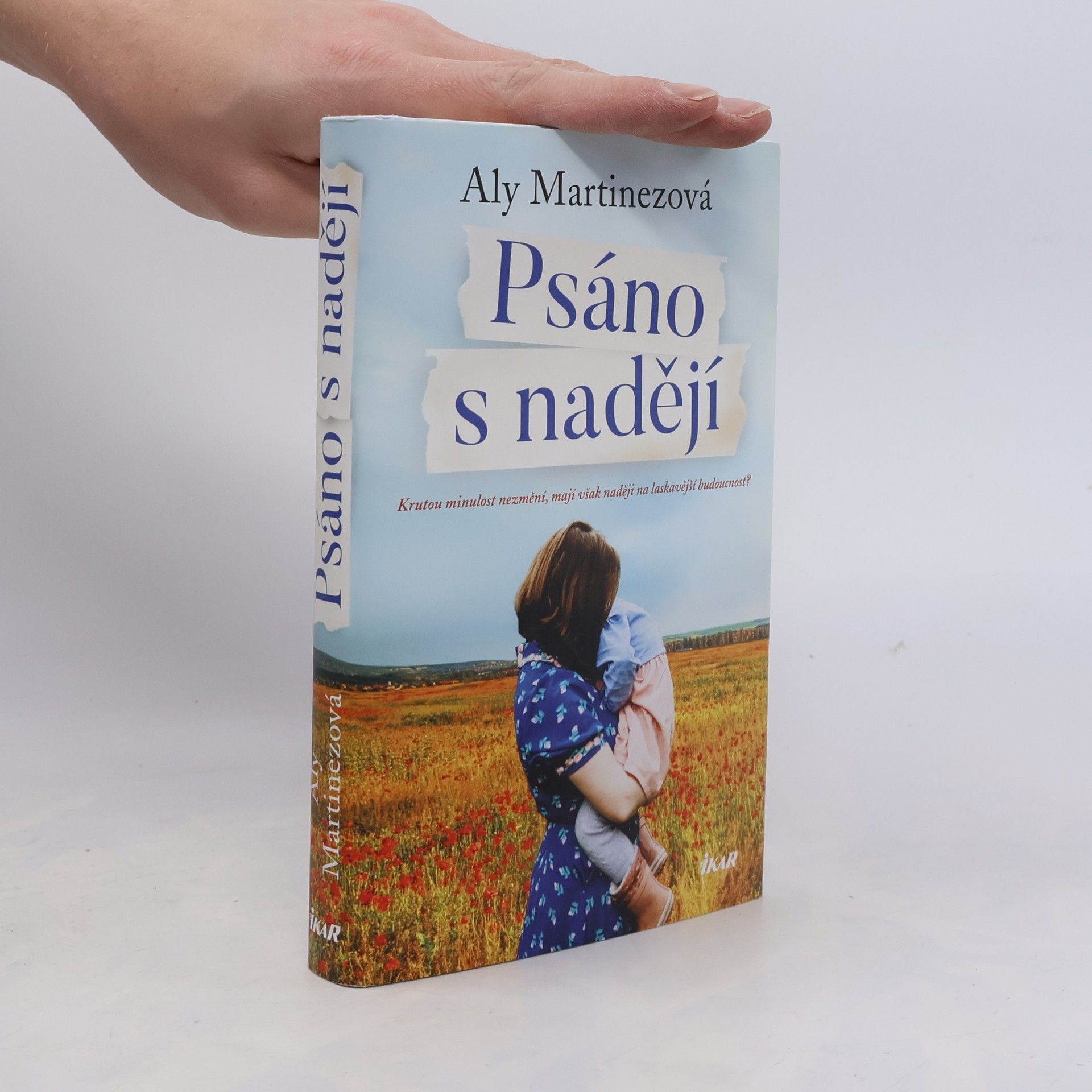 Aly Martinez Psáno s nadějí