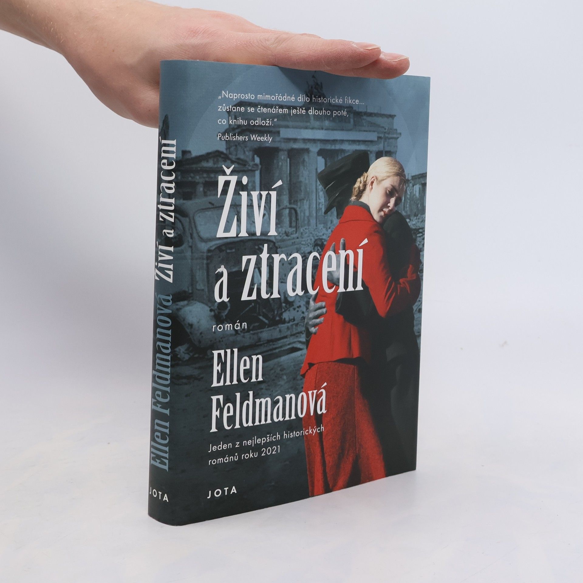 Ellen Feldman Živí a ztracení