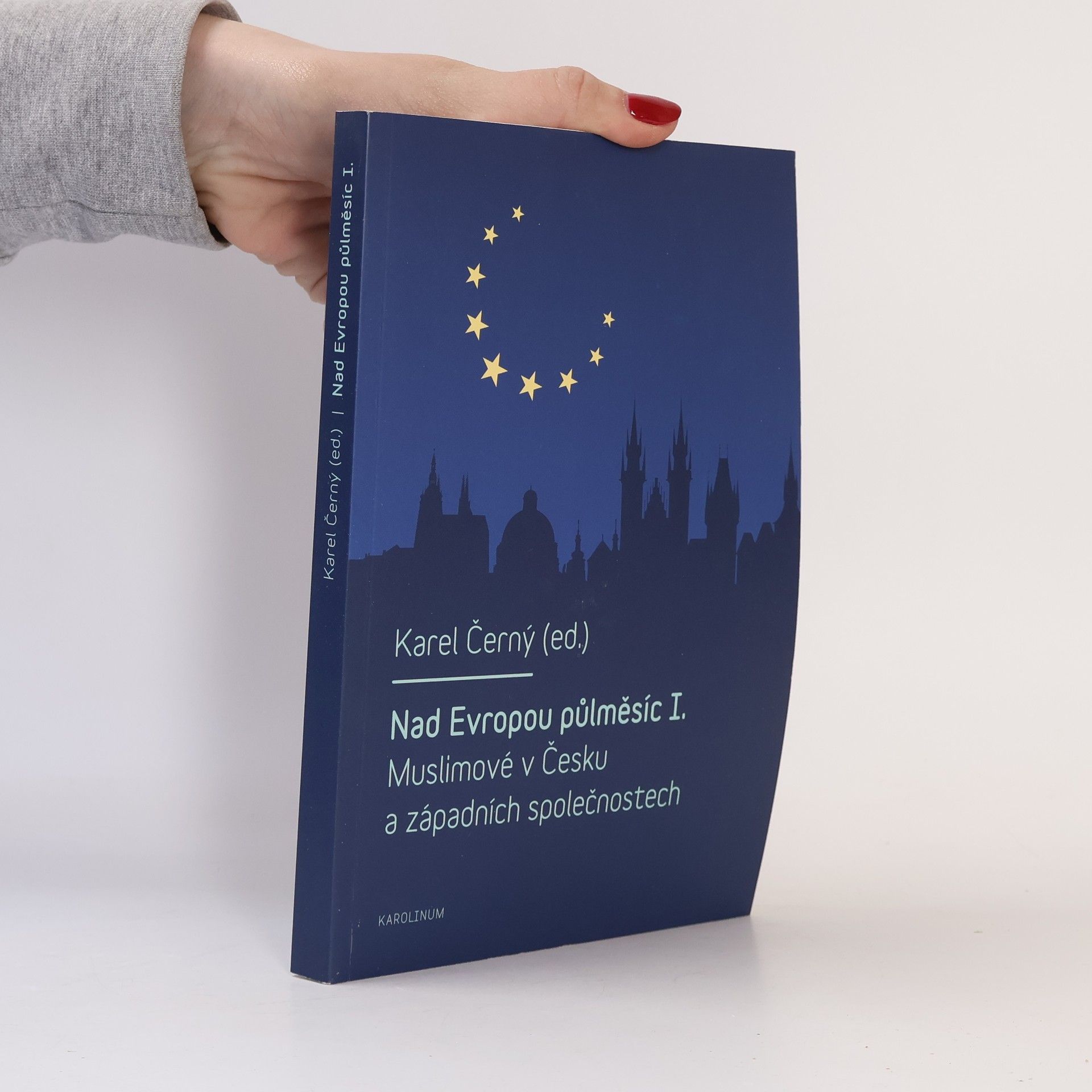 Karel Černý Nad Evropou půlměsíc