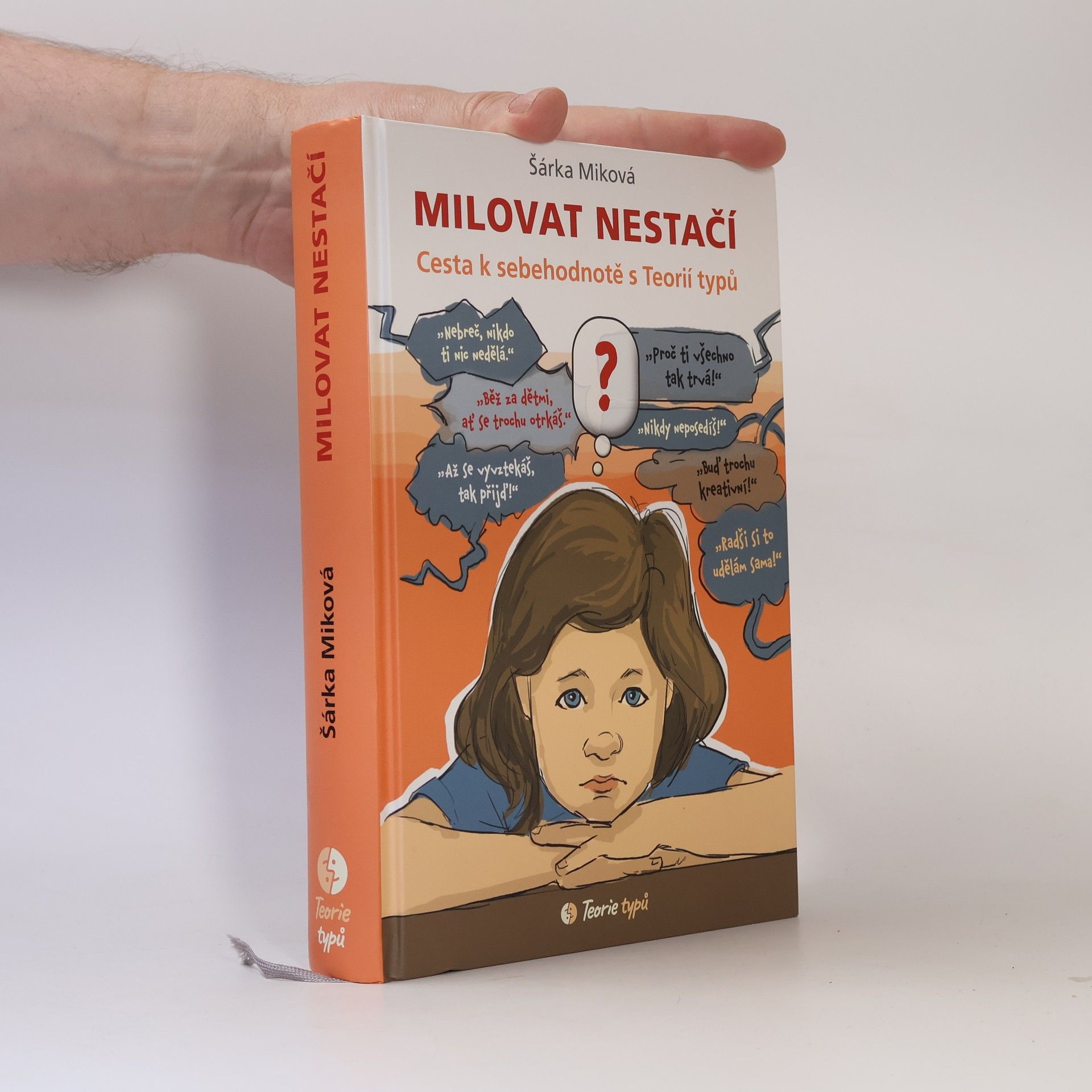 Šárka Miková Milovat nestačí