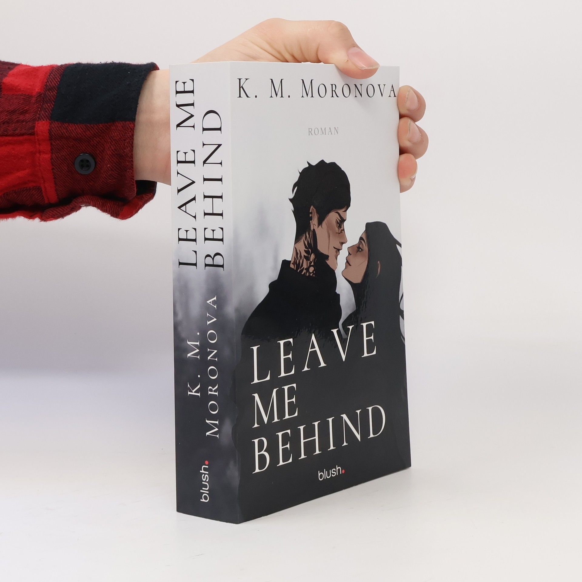 K M Moronova Leave Me Behind