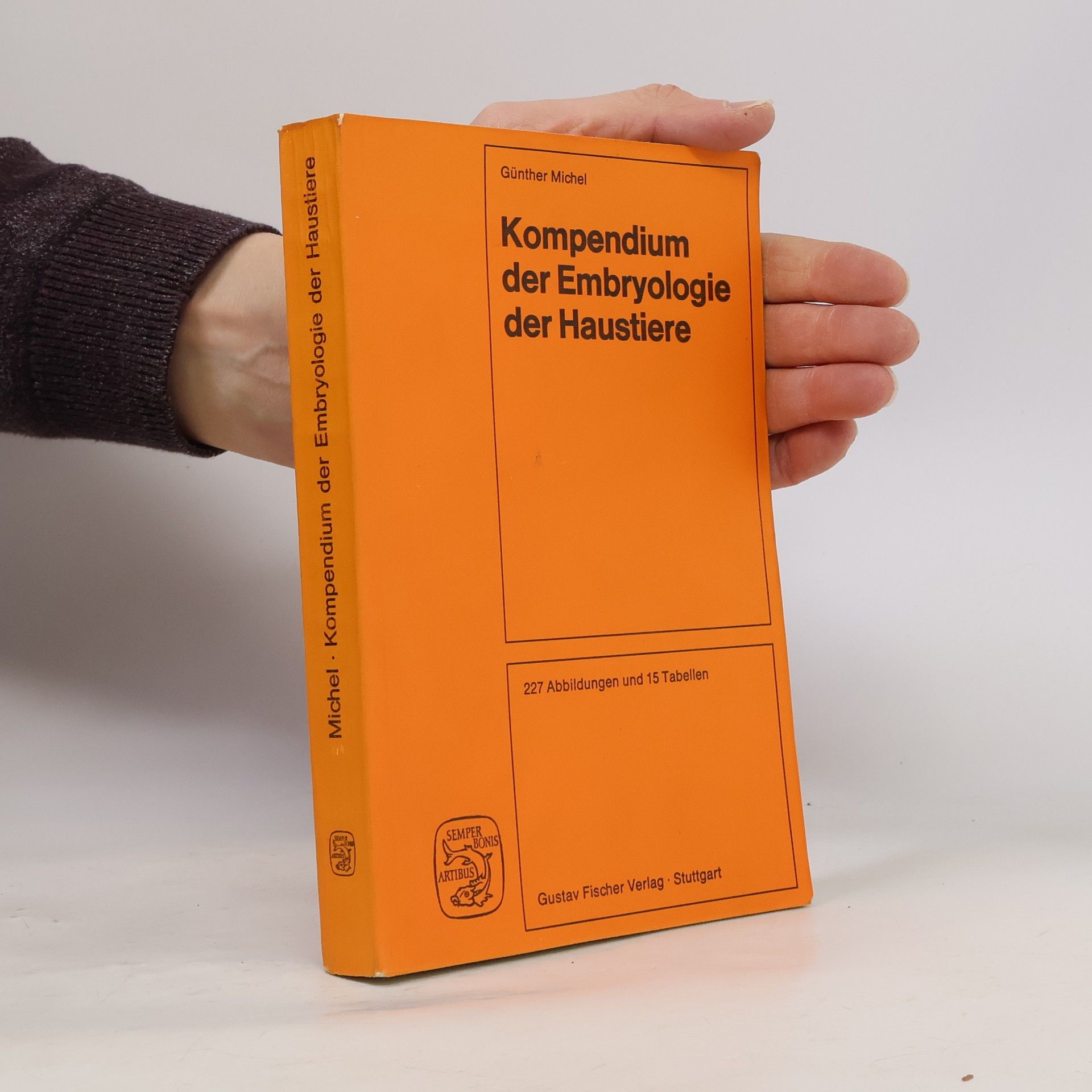 Günther Michel Kompendium der Embryologie der Haustiere