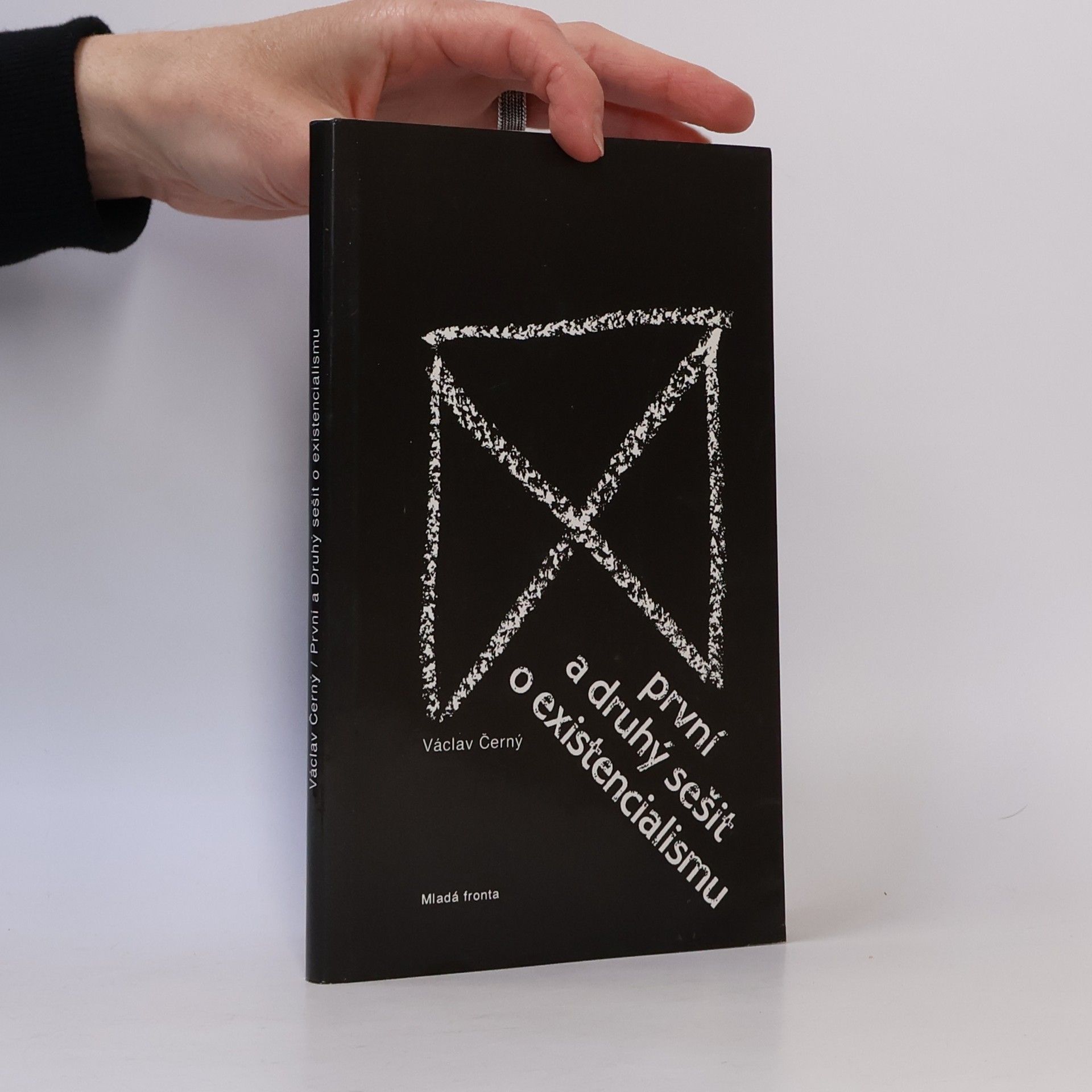 Václav Černý První a druhý sešit o existencionalismu