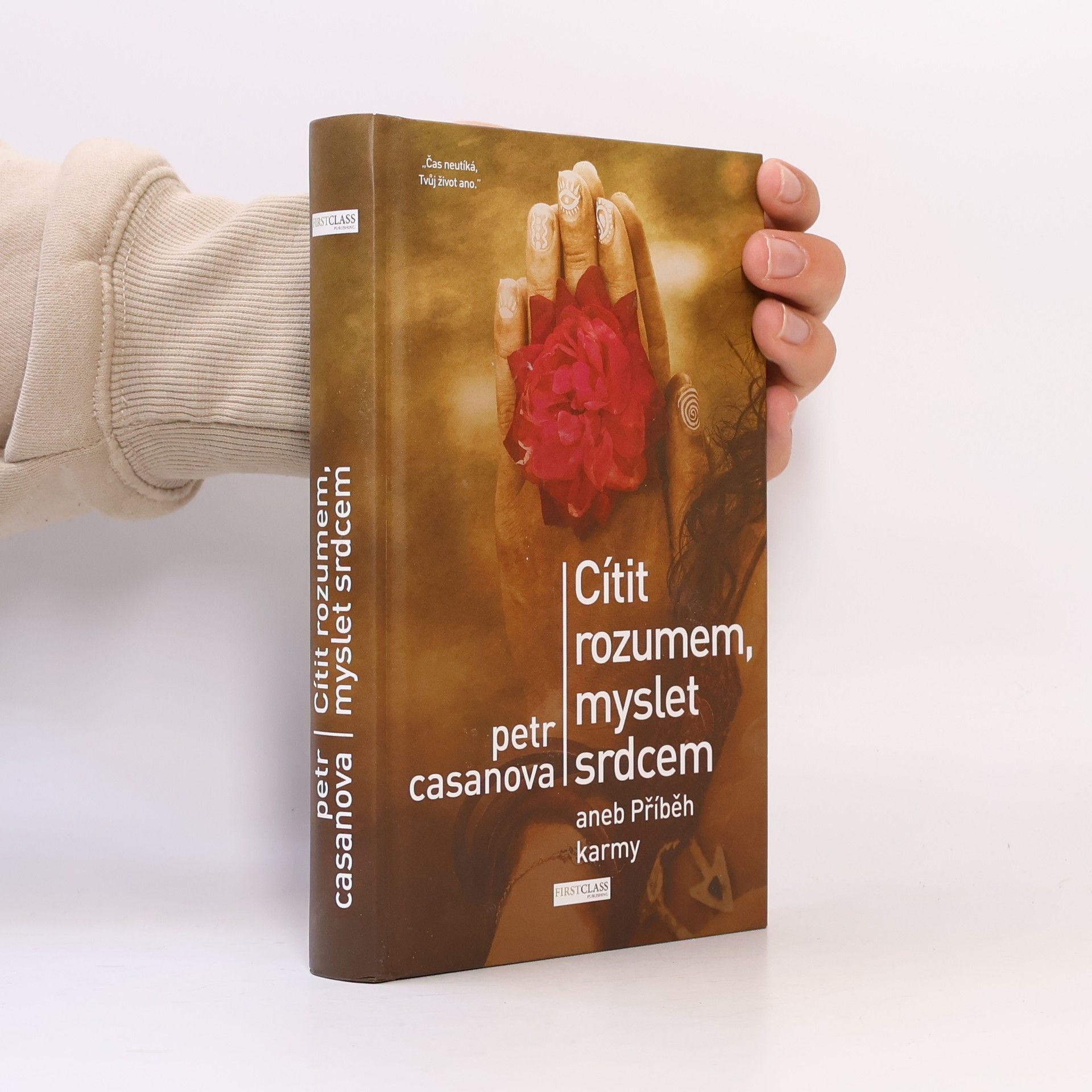 Petr Casanova Cítit rozumem, myslet srdcem
