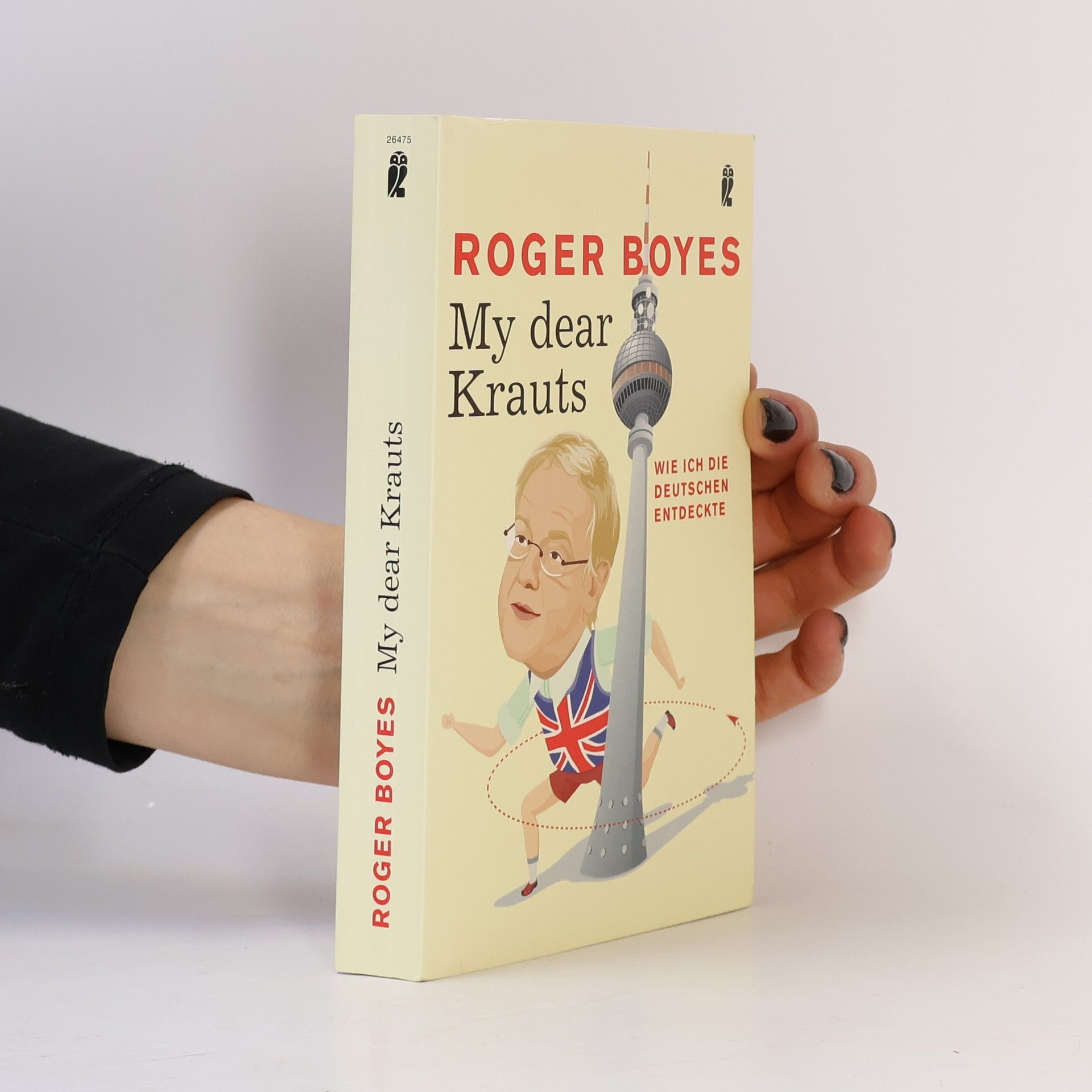 Roger Boyes My dear Krauts