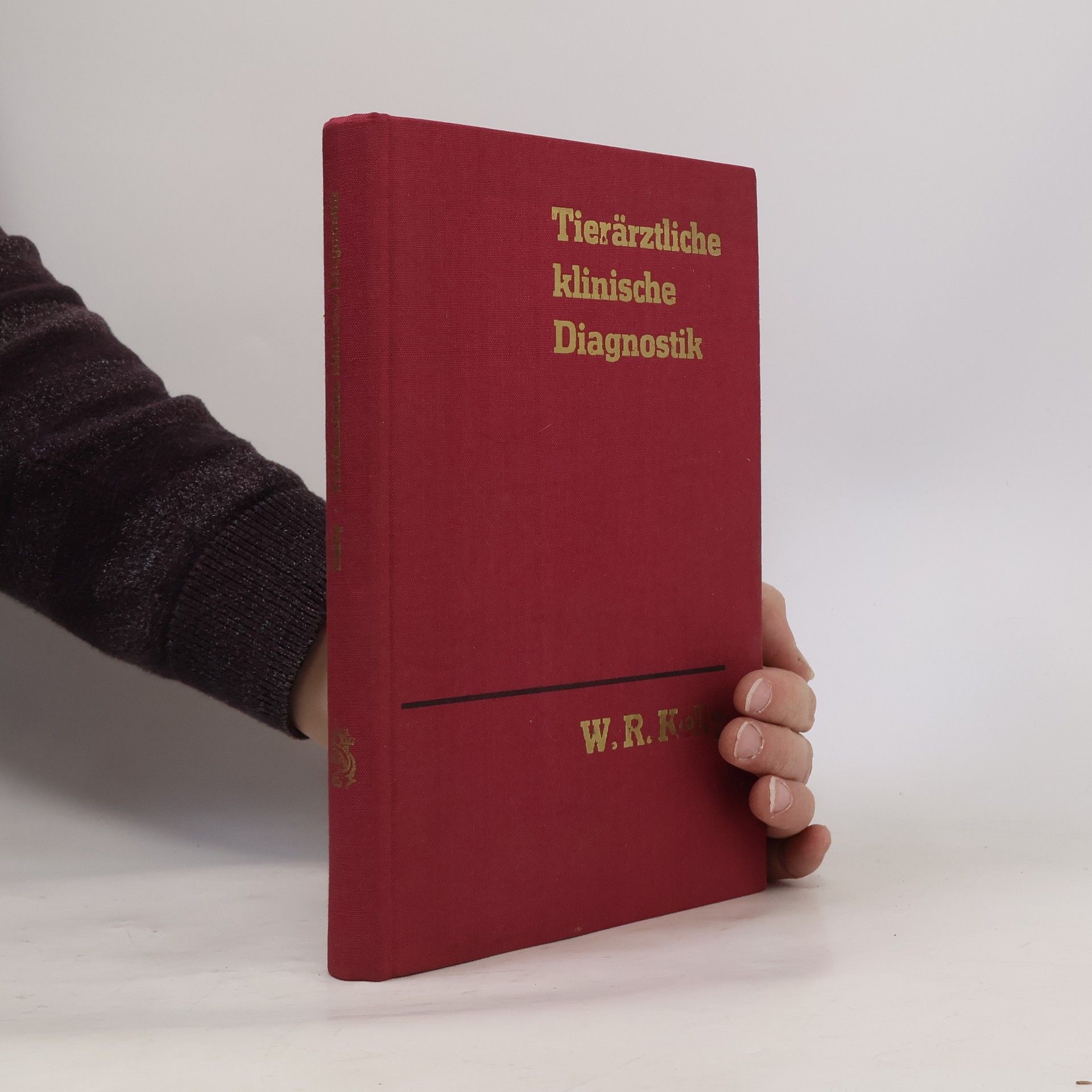 W. R. Kelly Tierarztliche klinische diagnostik