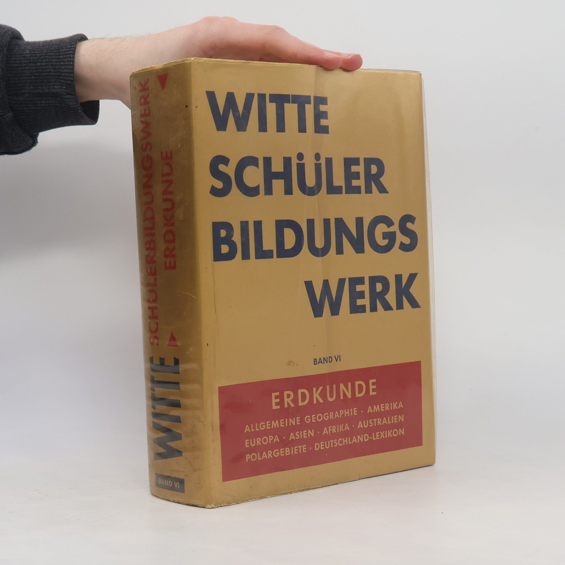 Various authors Witte Schüler Bildungs Werk VI. Erdkunde