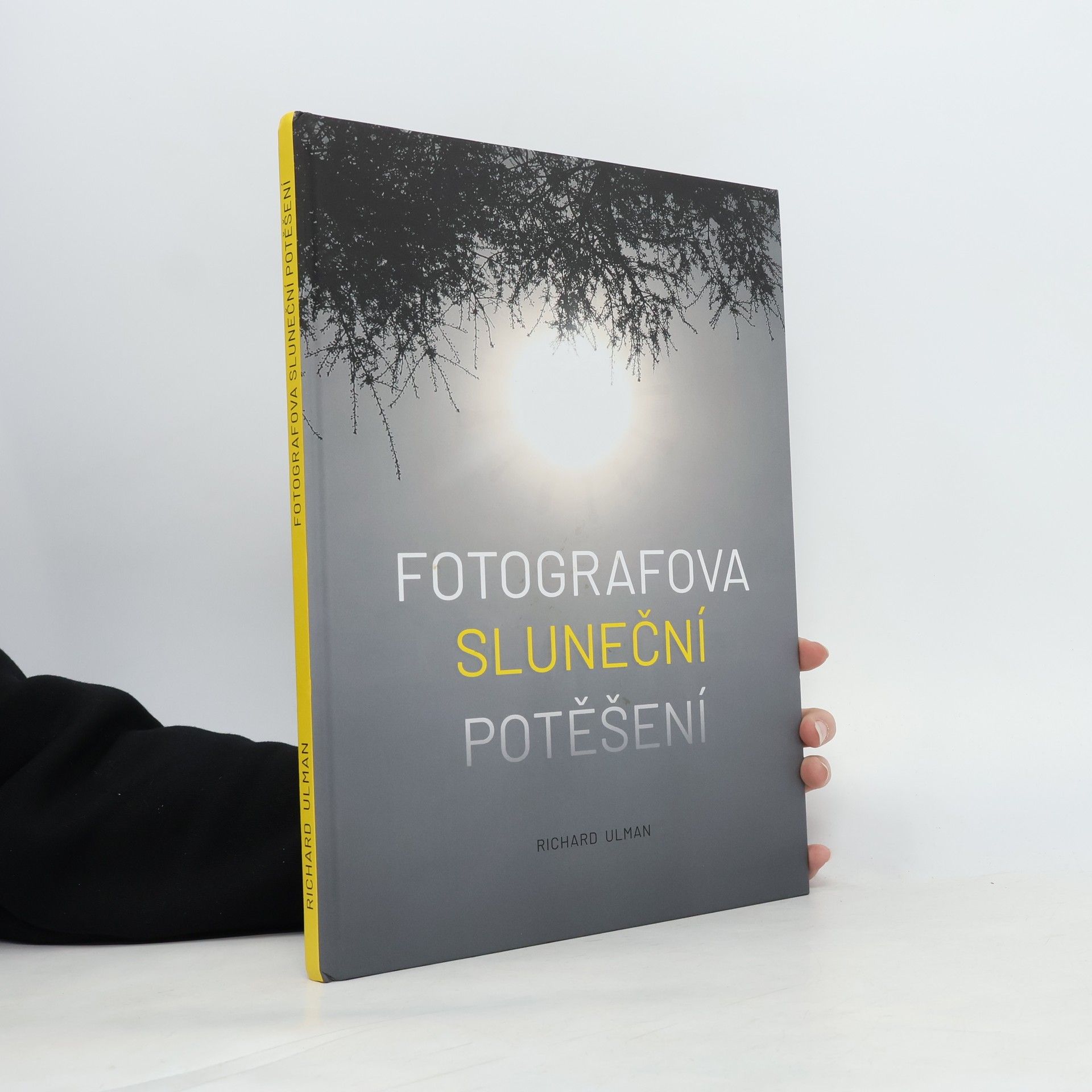 Richard Ulman Fotografova sluneční potěšení