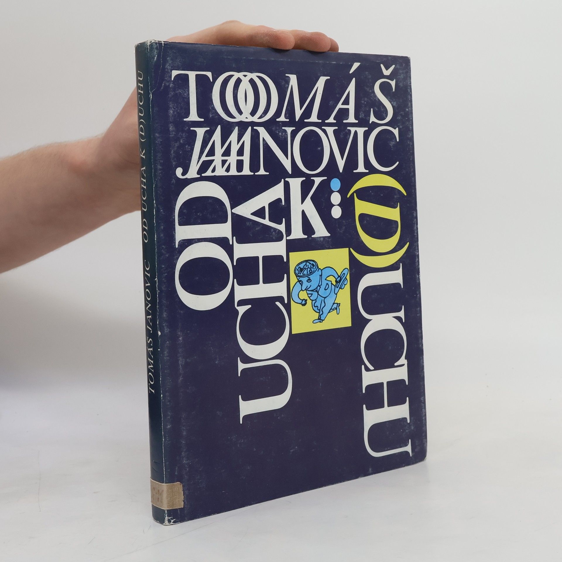 Viliam Marčok Od ucha k (d)uchu