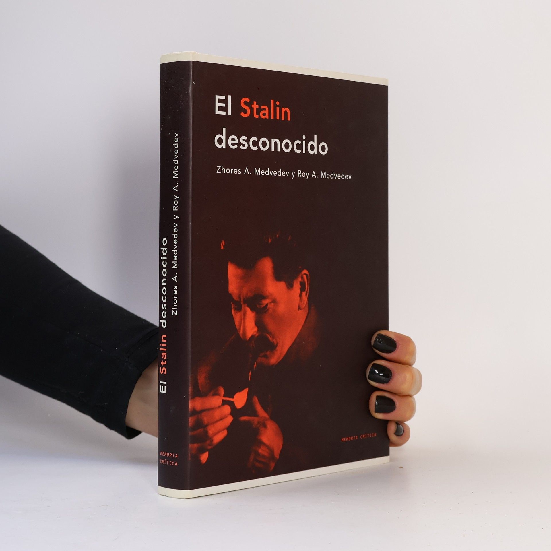 Roy Aleksandrovich Medvedev Memoria Crítica: El Stalin desconocido