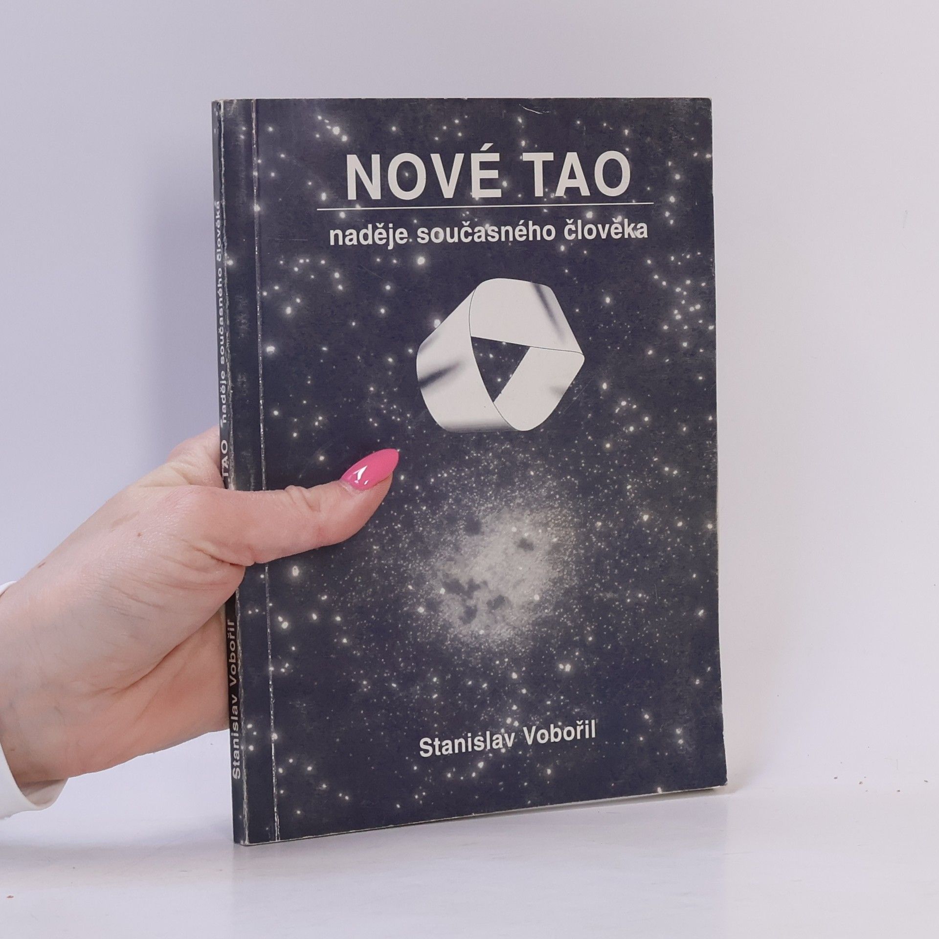 Stanislav Vobořil Nové Tao: naděje současného života