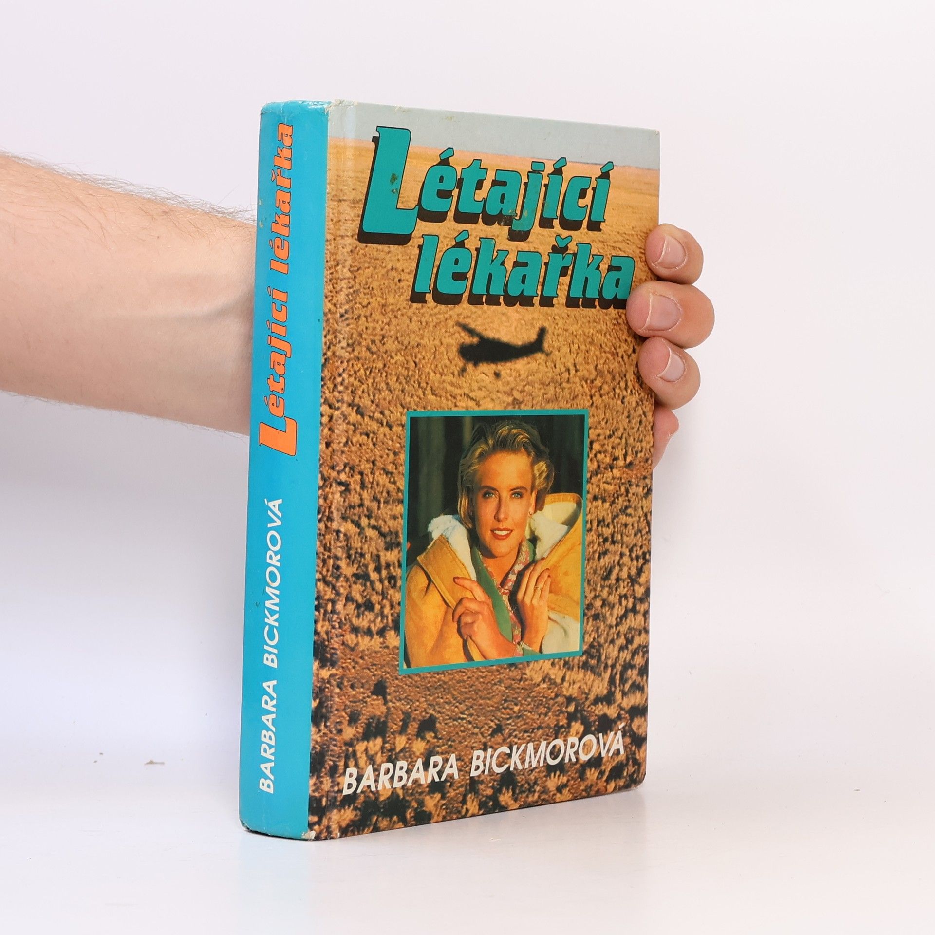 Barbara Bickmore Létající lékařka