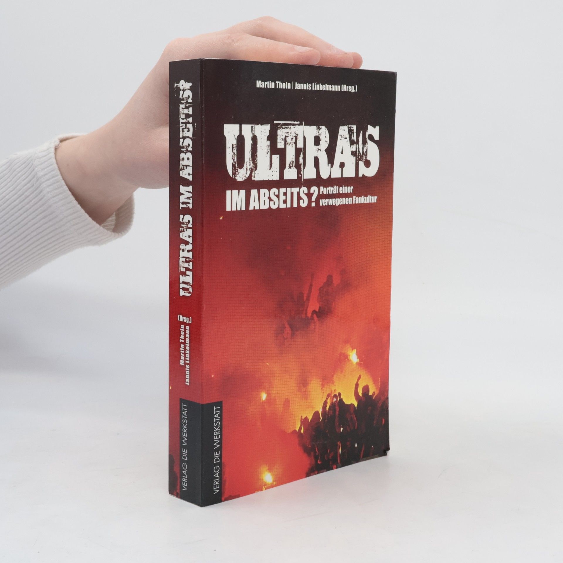Martin Thein Ultras im Abseits?