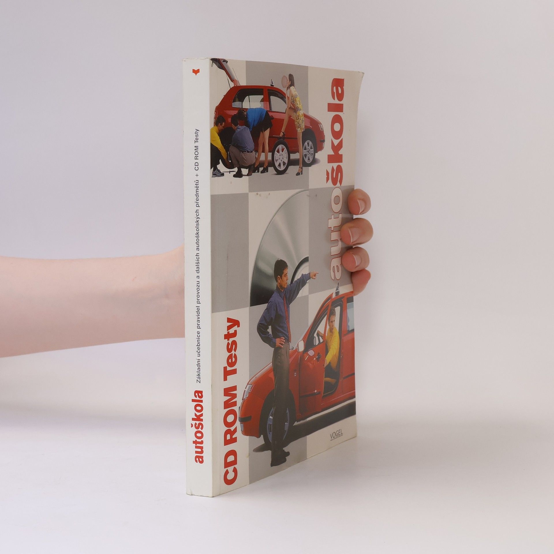 Autorenkollektiv Autoškola. Základní učebnice pravidel provozu + CD Rom testy