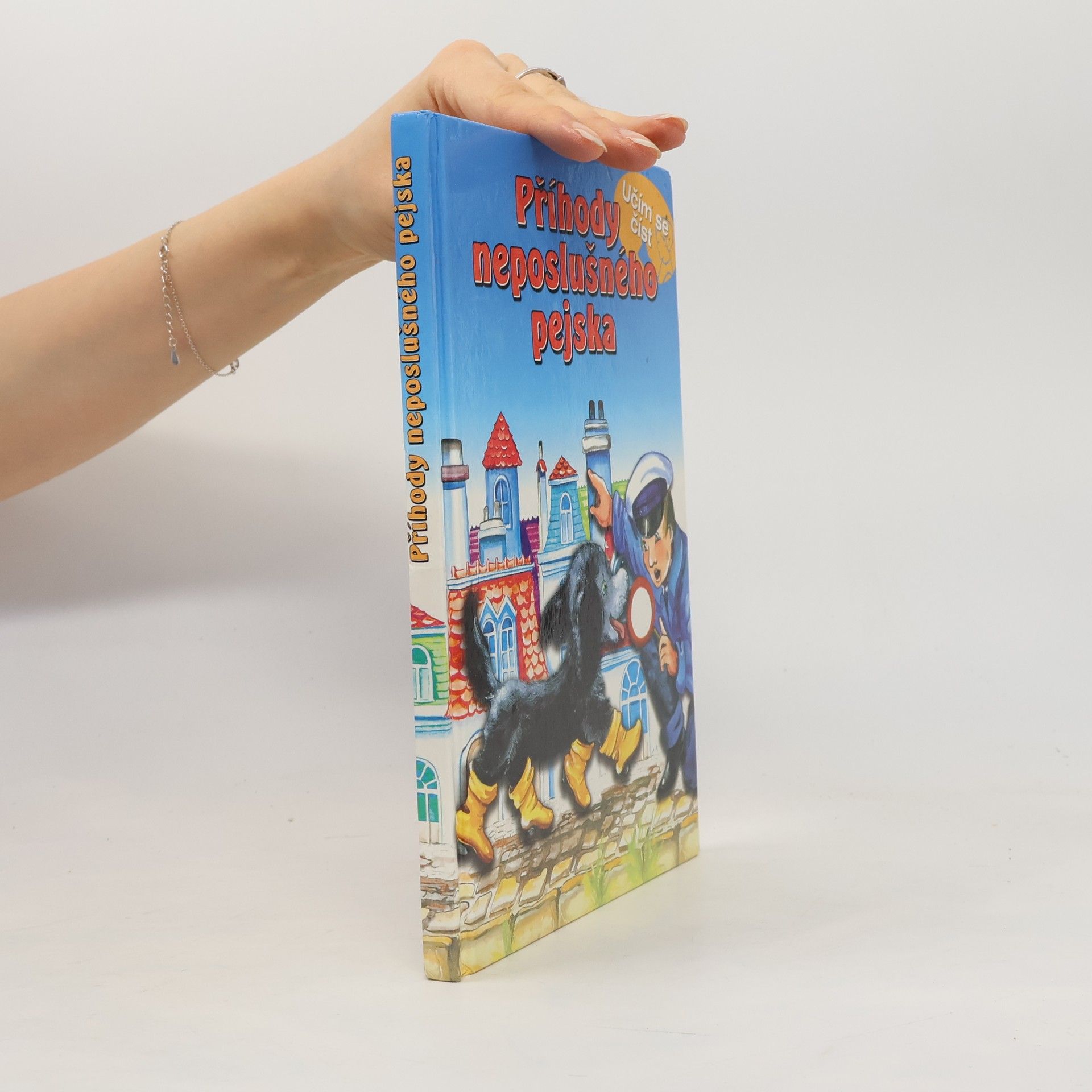 Various authors Příhody neposlušného pejska
