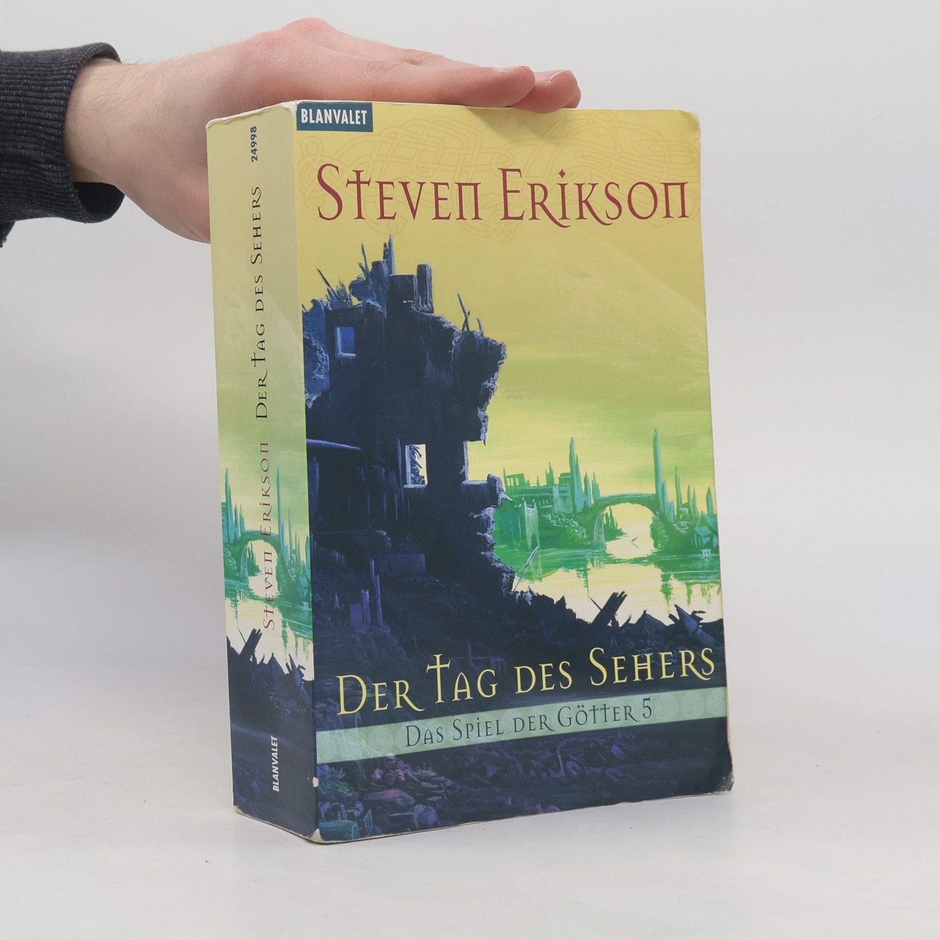 Steven Erikson Der Tag des Sehers. Das Spiel der Götter
