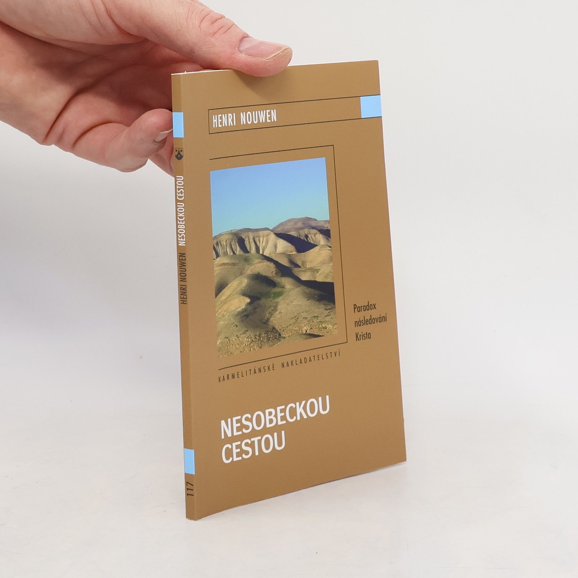 Henri Jozef Machiel Nouwen Nesobeckou cestou