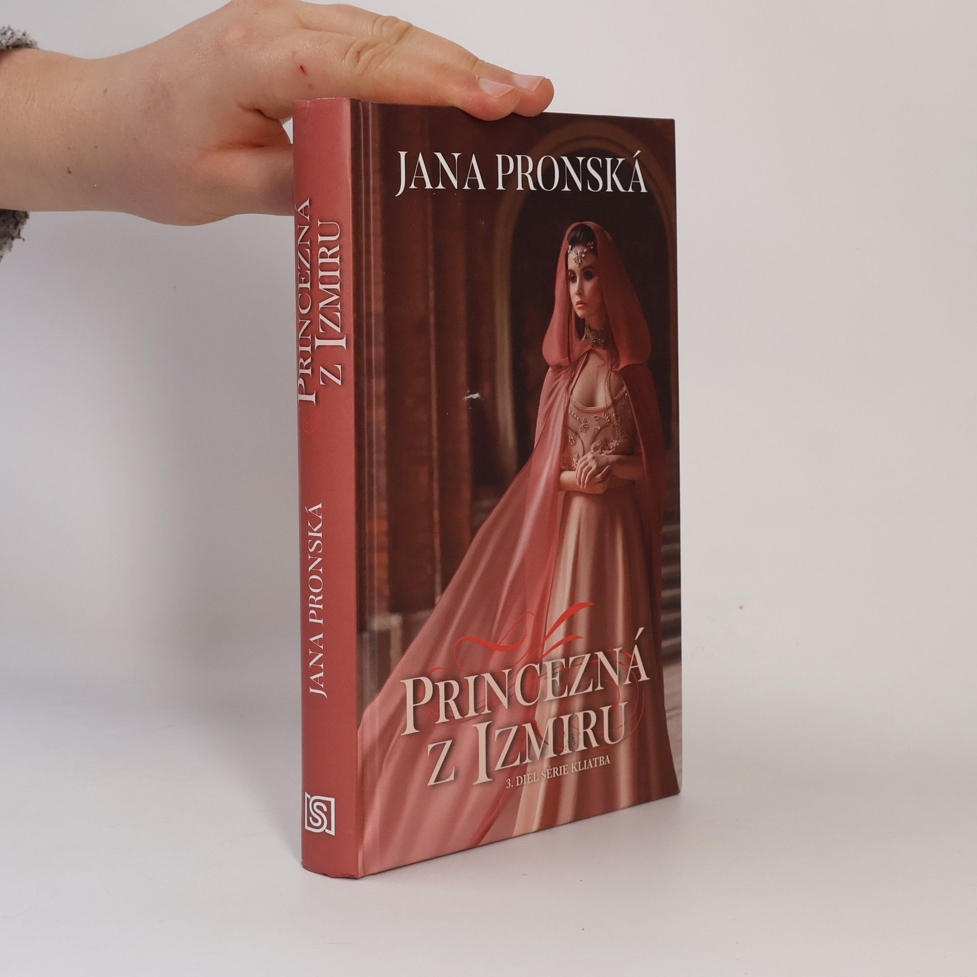 Jana Pronská Princezná z Izmiru (3. diel)