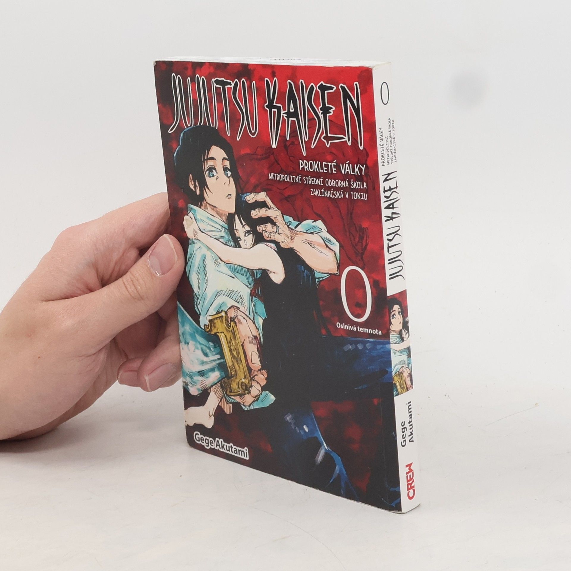 Gege Akutami Jujutsu kaisen : prokleté války : Metropolitní střední odborná škola zaklínačská v Tokiu. 0, Oslnivá temnota