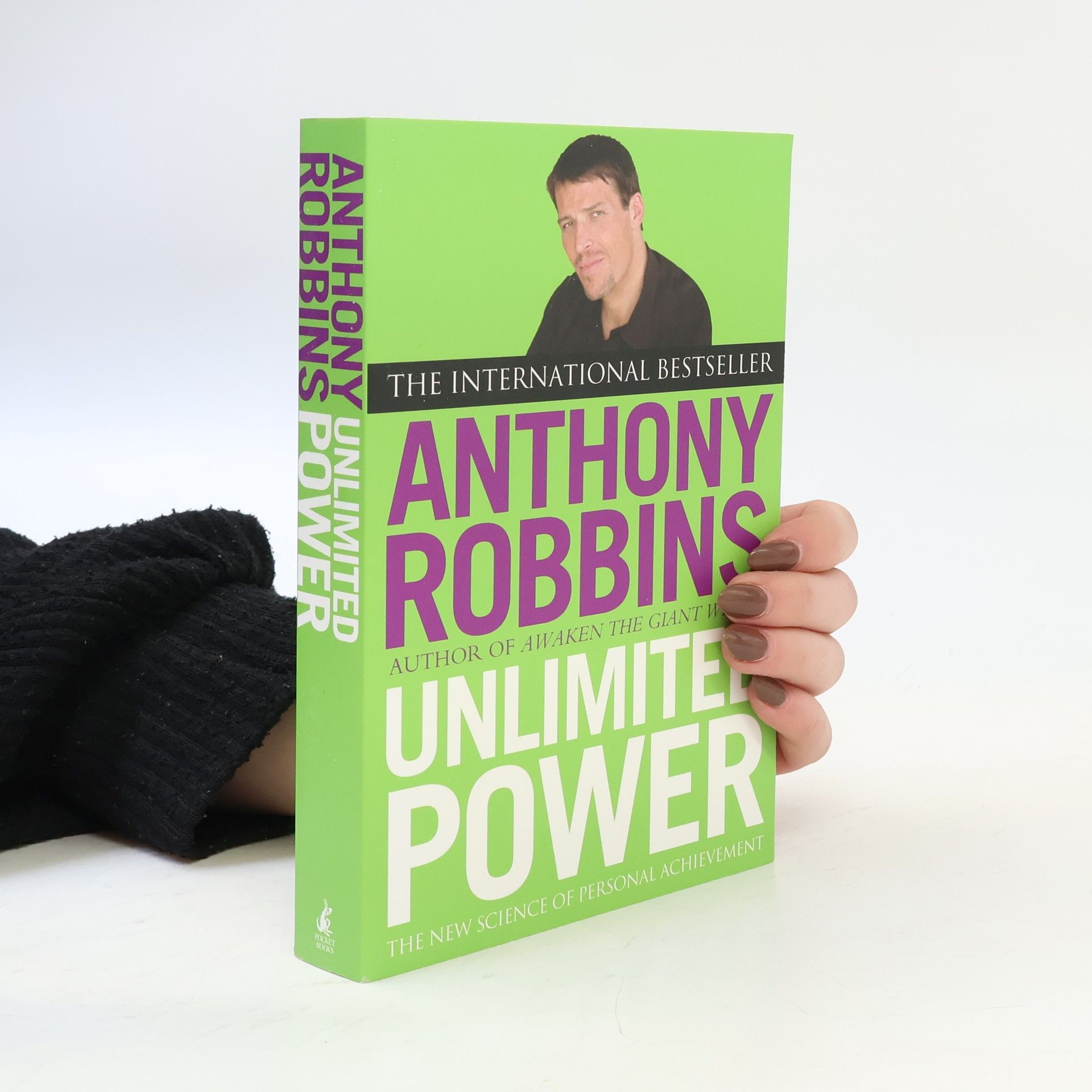 Tony Robbins Unlimited power : the new science of personal achievement