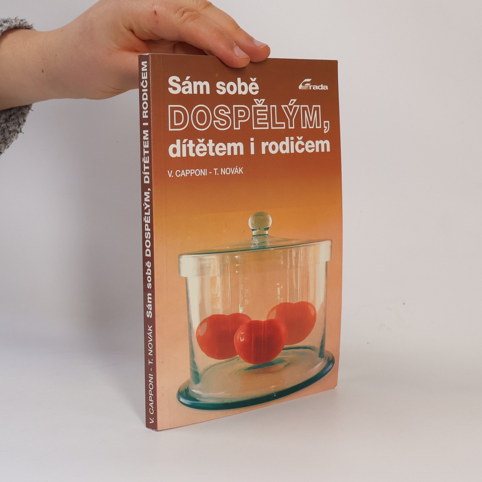 Tomáš Novák Sám sobě dospělým, dítětem i rodičem